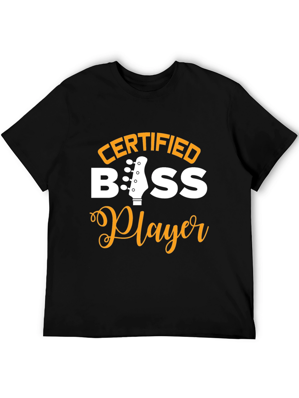Certified Bass Player Graphic T-Shirt