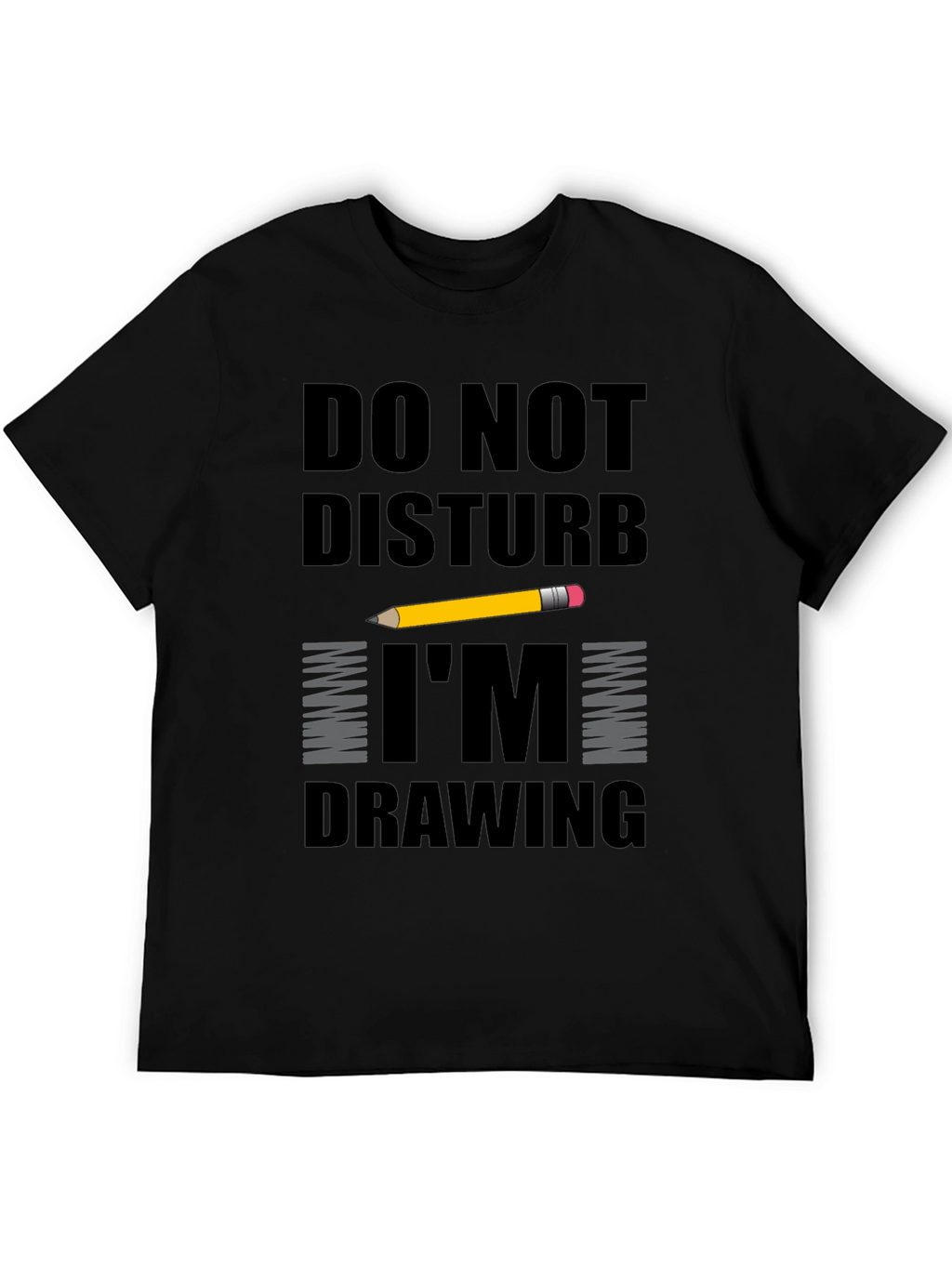 Do Not Disturb Im Drawing T-Shirt
