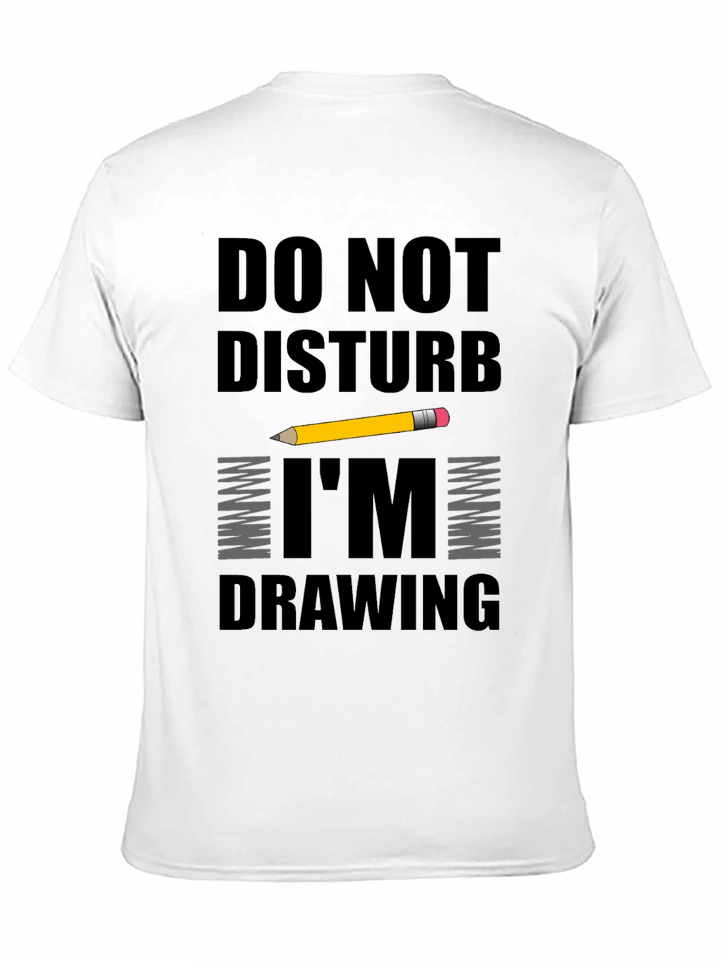 Do Not Disturb Im Drawing T-Shirt
