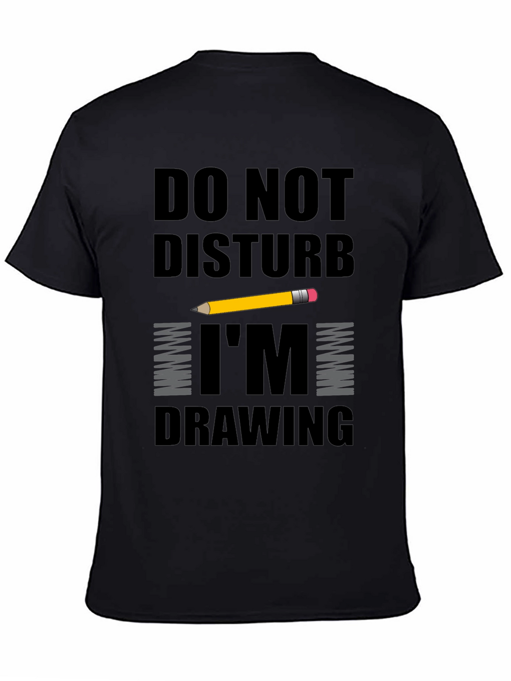 Do Not Disturb Im Drawing T-Shirt