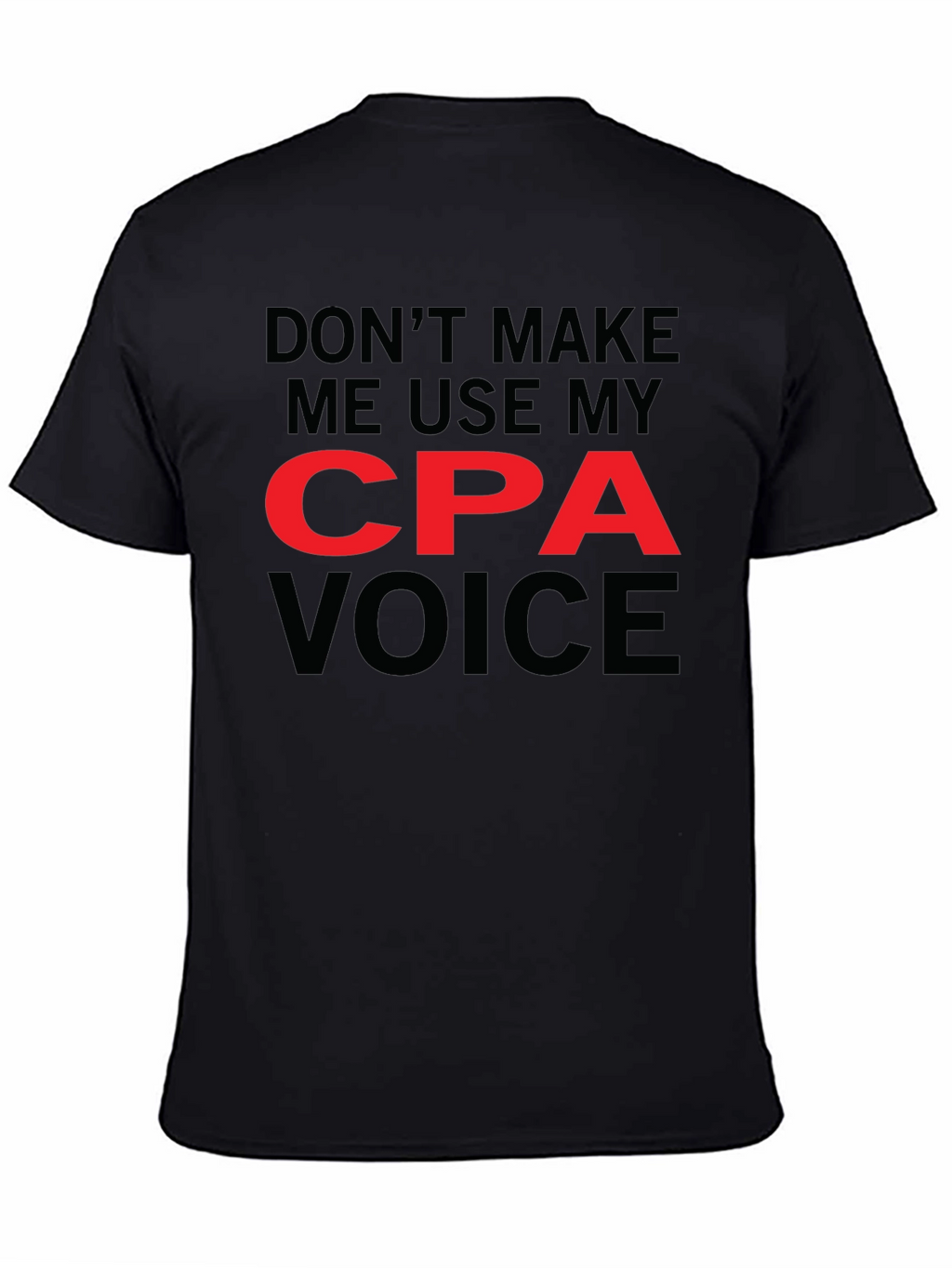 CPA Voice Graphic Tee - Funny Accountant T-Shirt