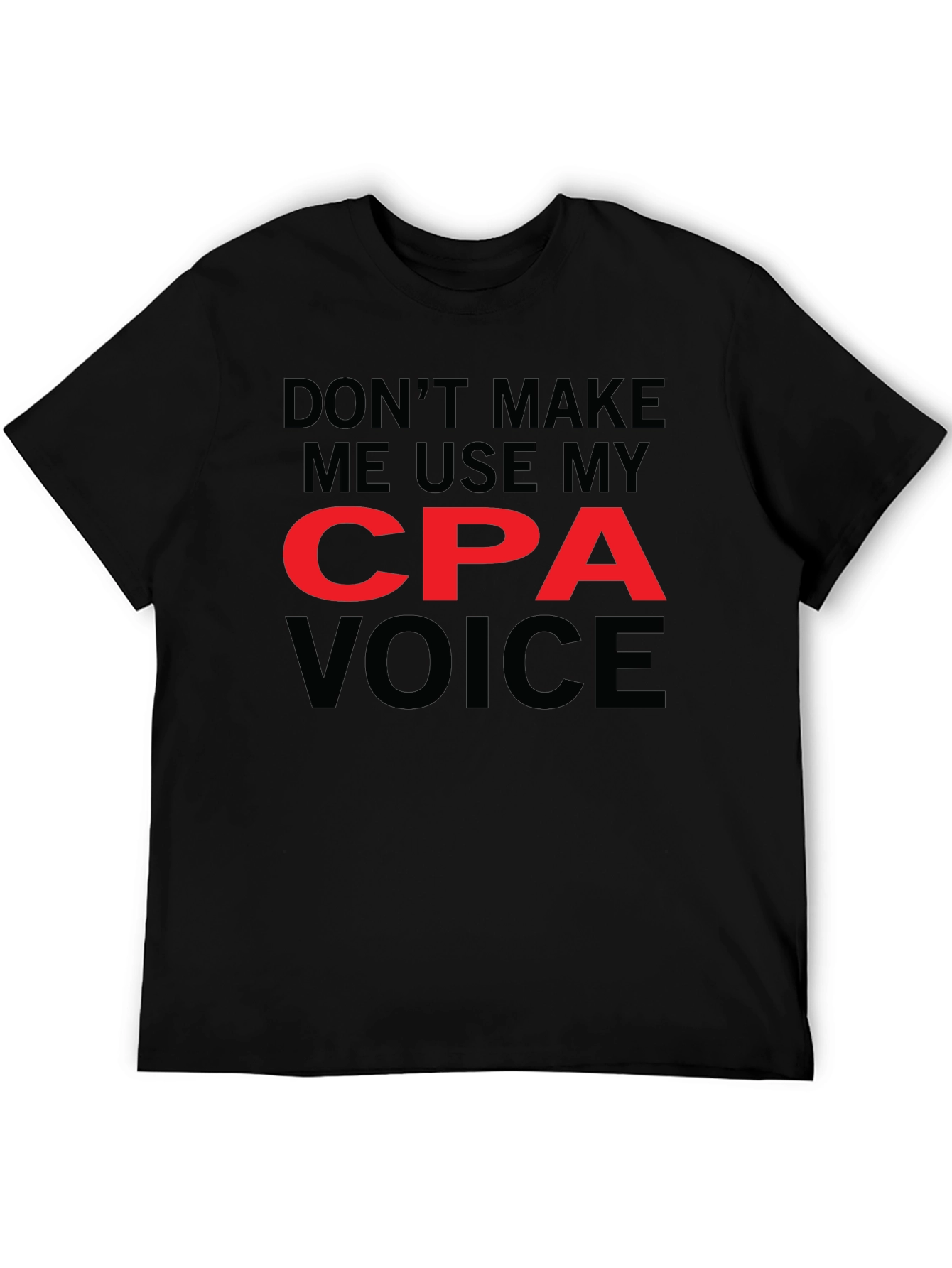 CPA Voice Graphic Tee - Funny Accountant T-Shirt