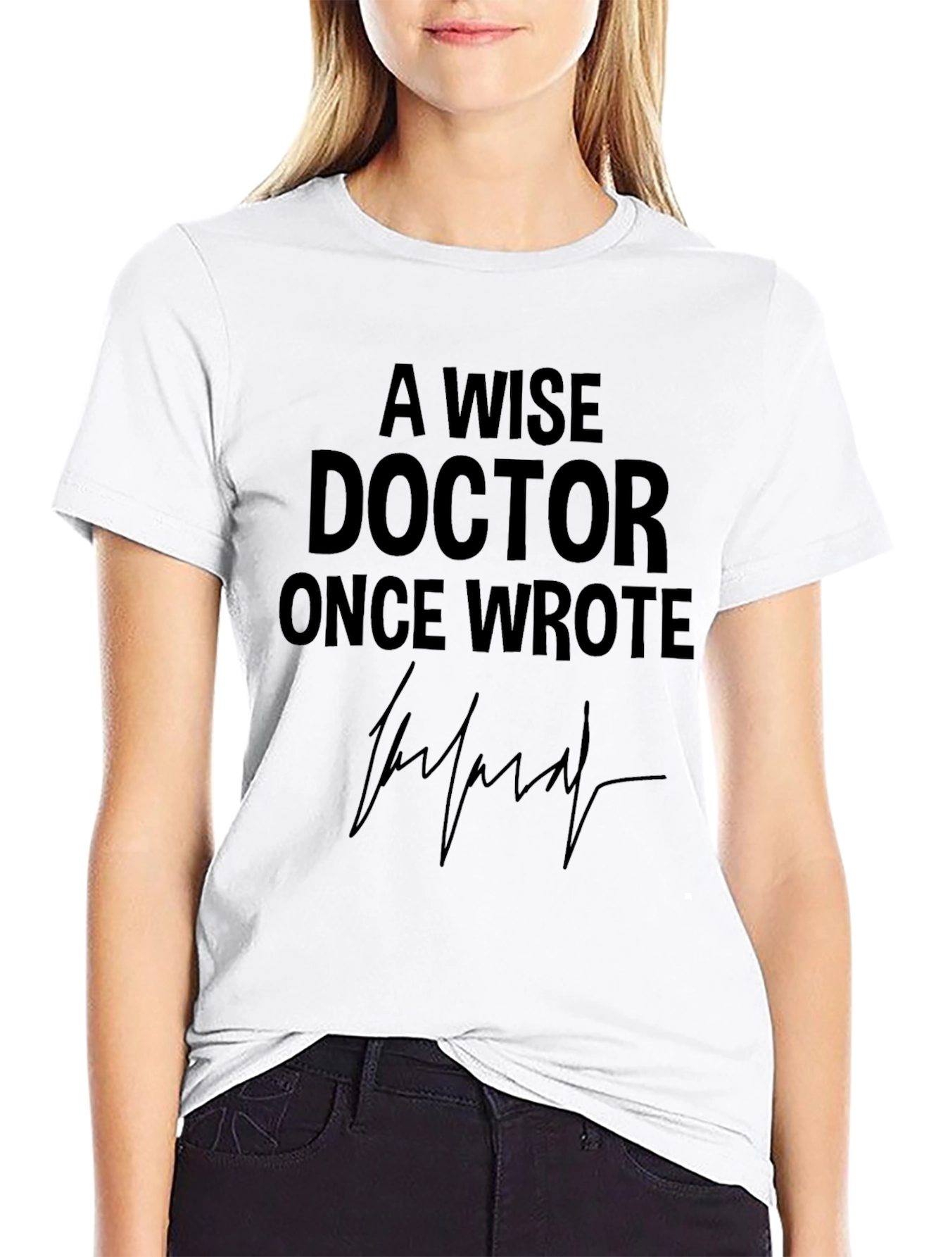 Wise Doctor T-Shirt - Medical Humor Tee