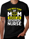 Orthopedic Nurse Mom T-Shirt