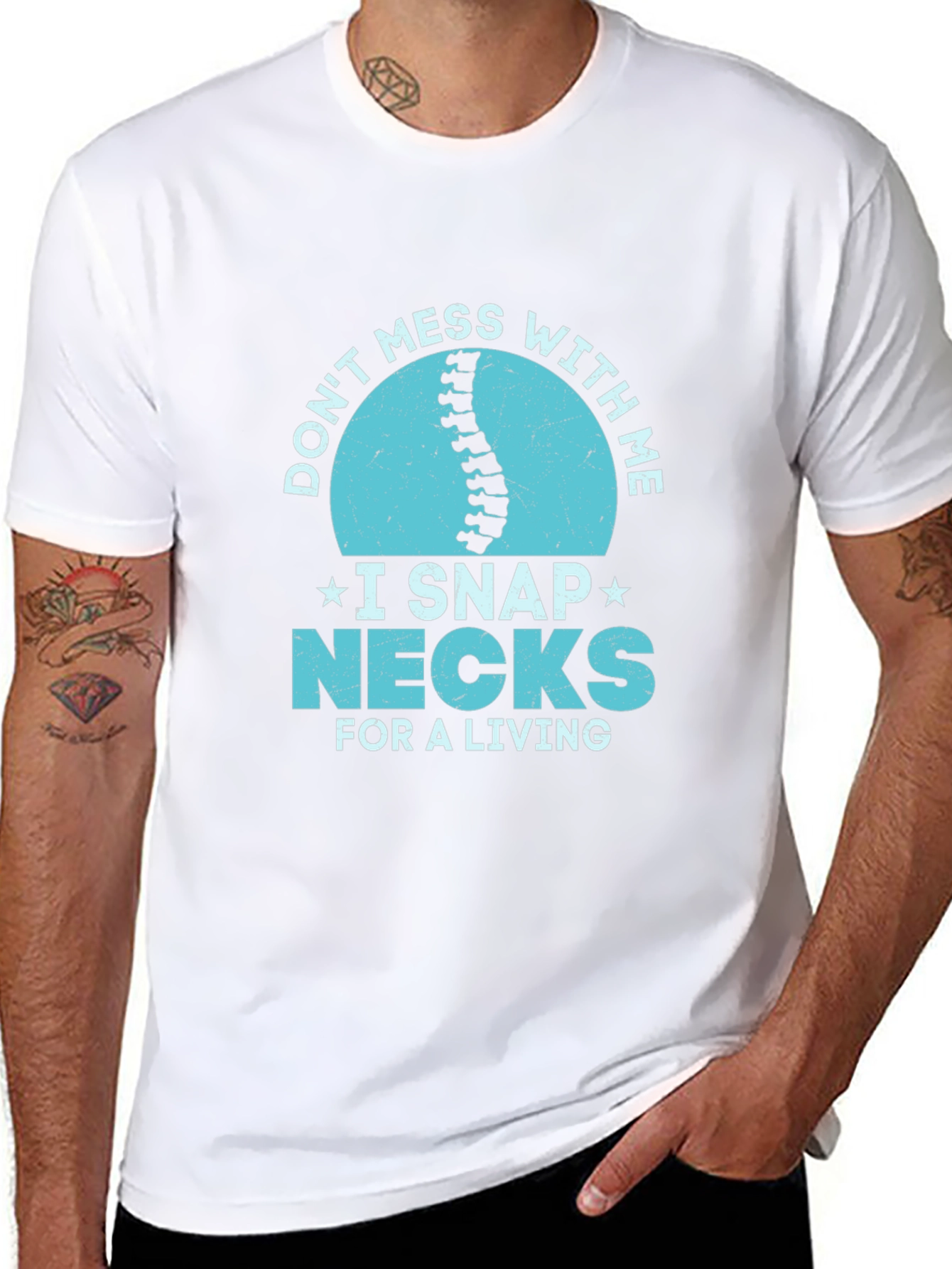 Dont Mess With Me I Snap Necks T-Shirt