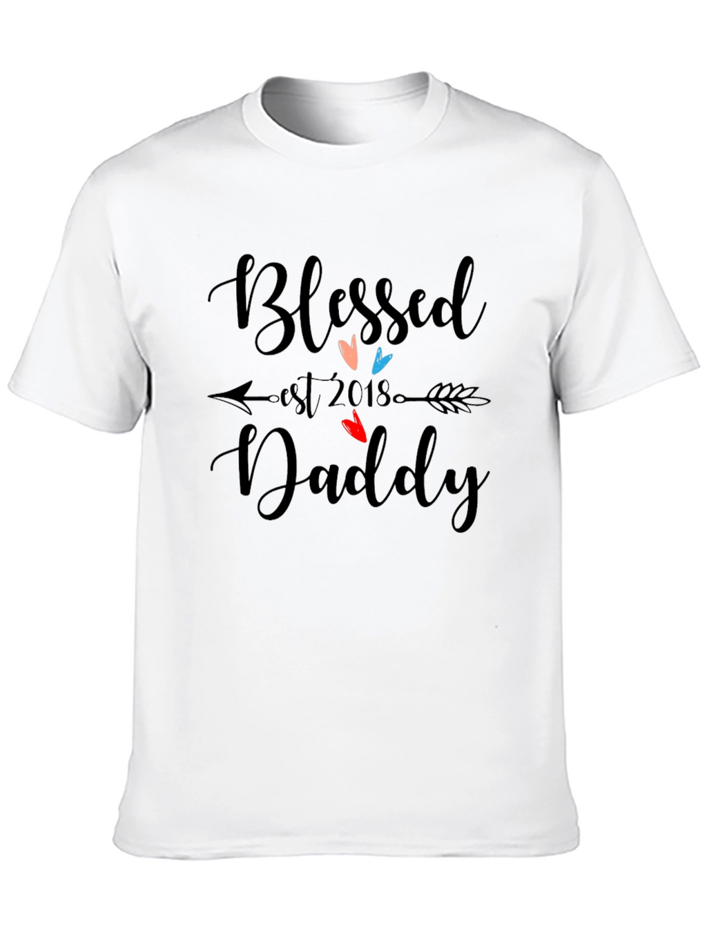 Blessed Daddy Est. 2018 Graphic T-Shirt