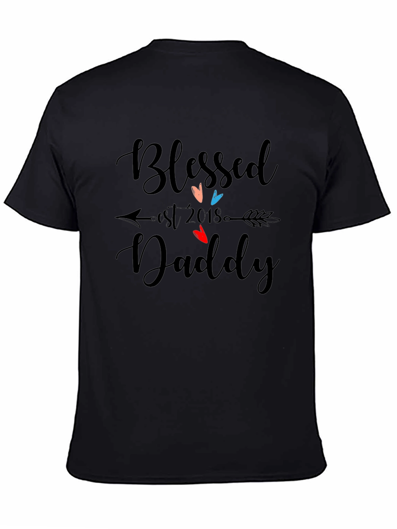 Blessed Daddy Est. 2018 Graphic T-Shirt