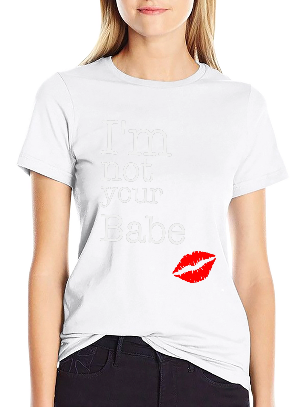 Im Not Your Babe Graphic Tee