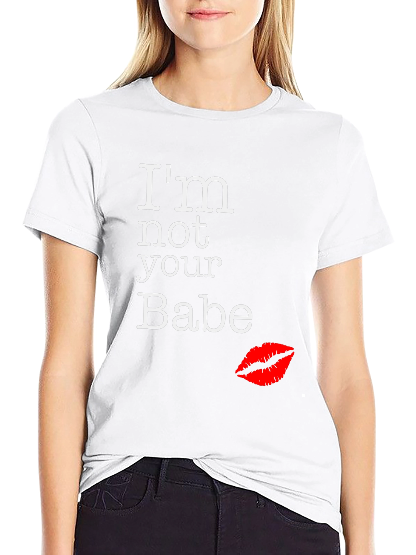 Im Not Your Babe Graphic Tee