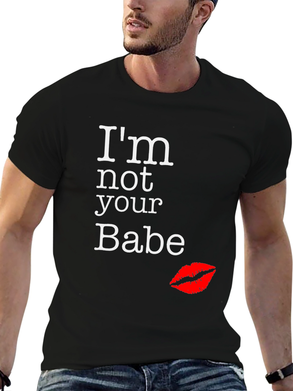 Im Not Your Babe Graphic Tee