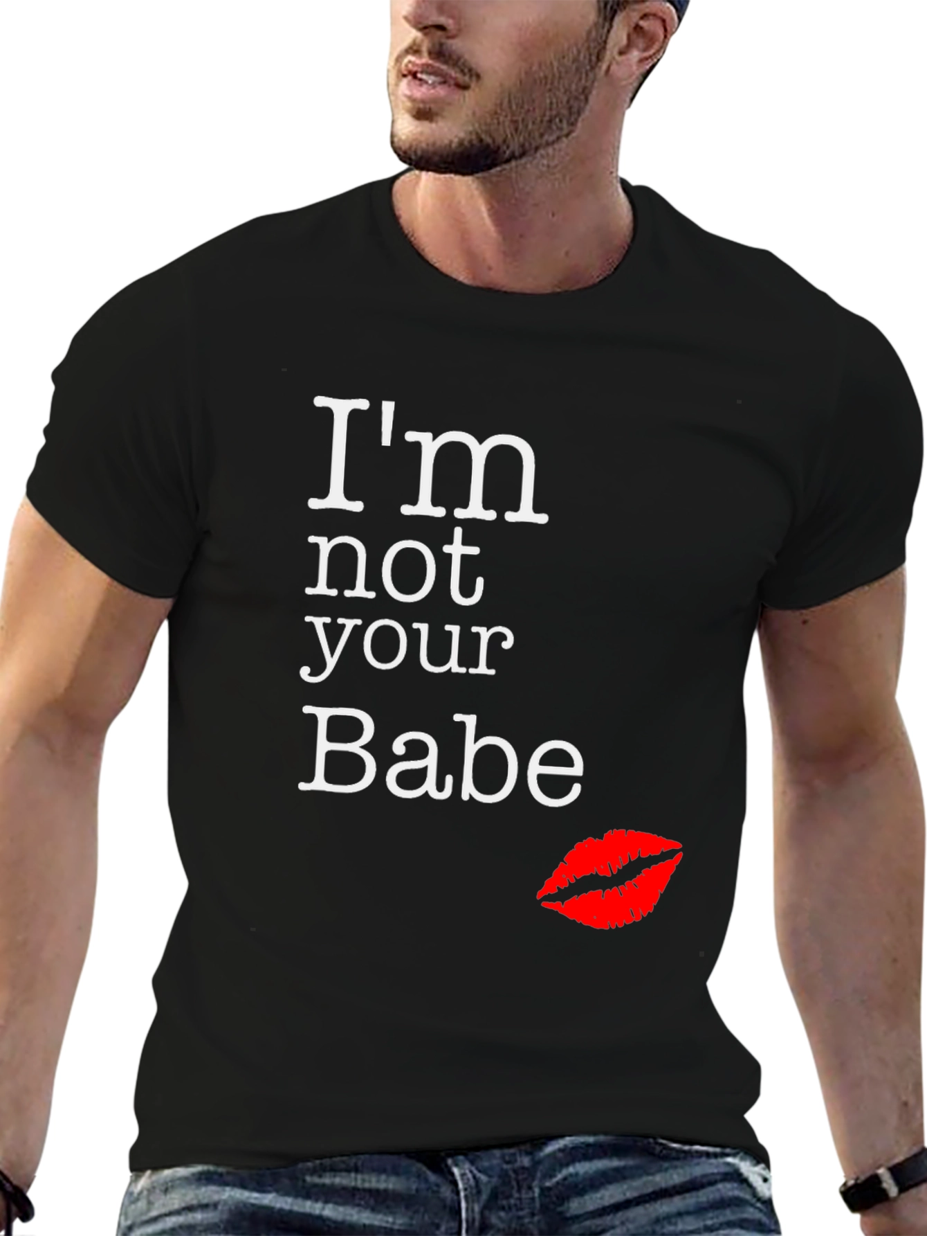 Im Not Your Babe Graphic Tee