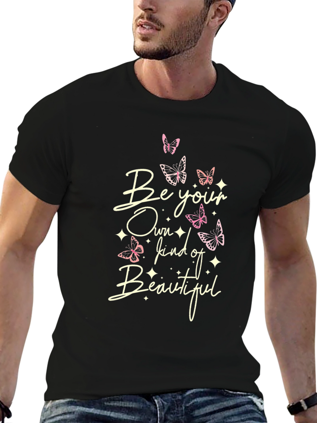 Be Your Own Kind of Beautiful T-Shirt