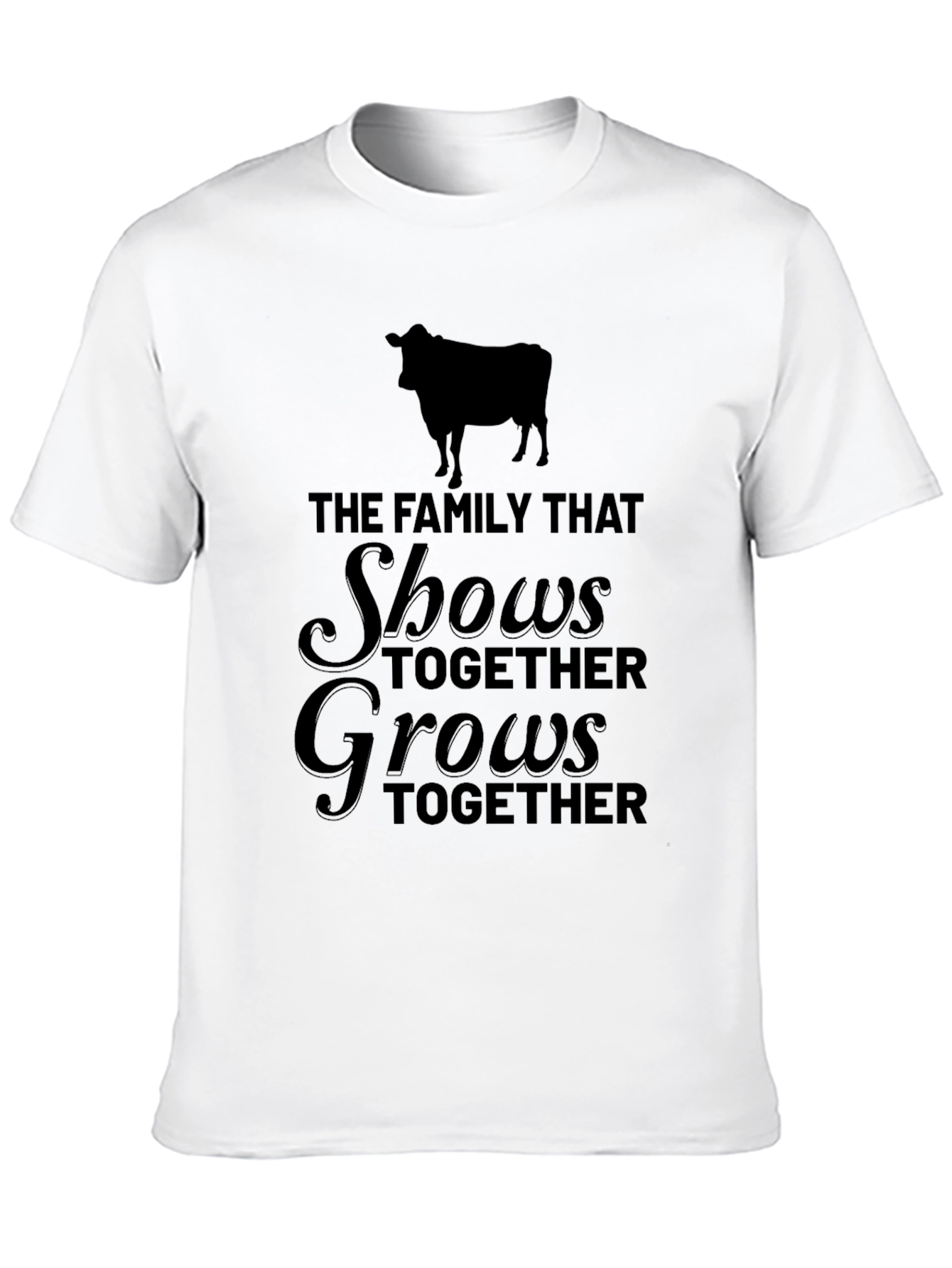 Family That Shows Together Grows Together T-Shirt