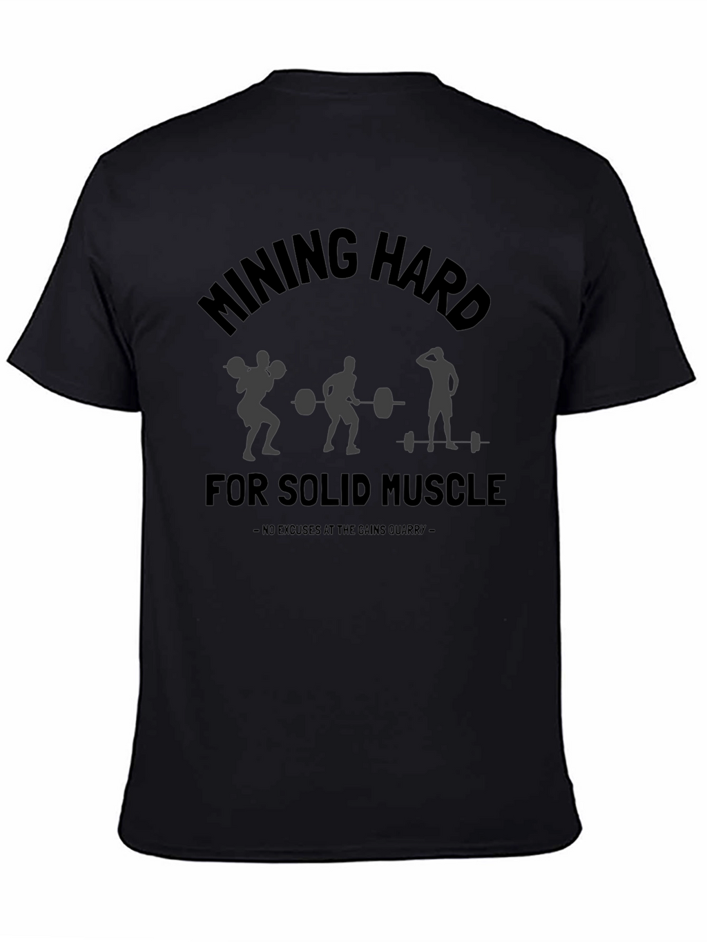 Mining Hard For Solid Muscle Workout T-Shirt
