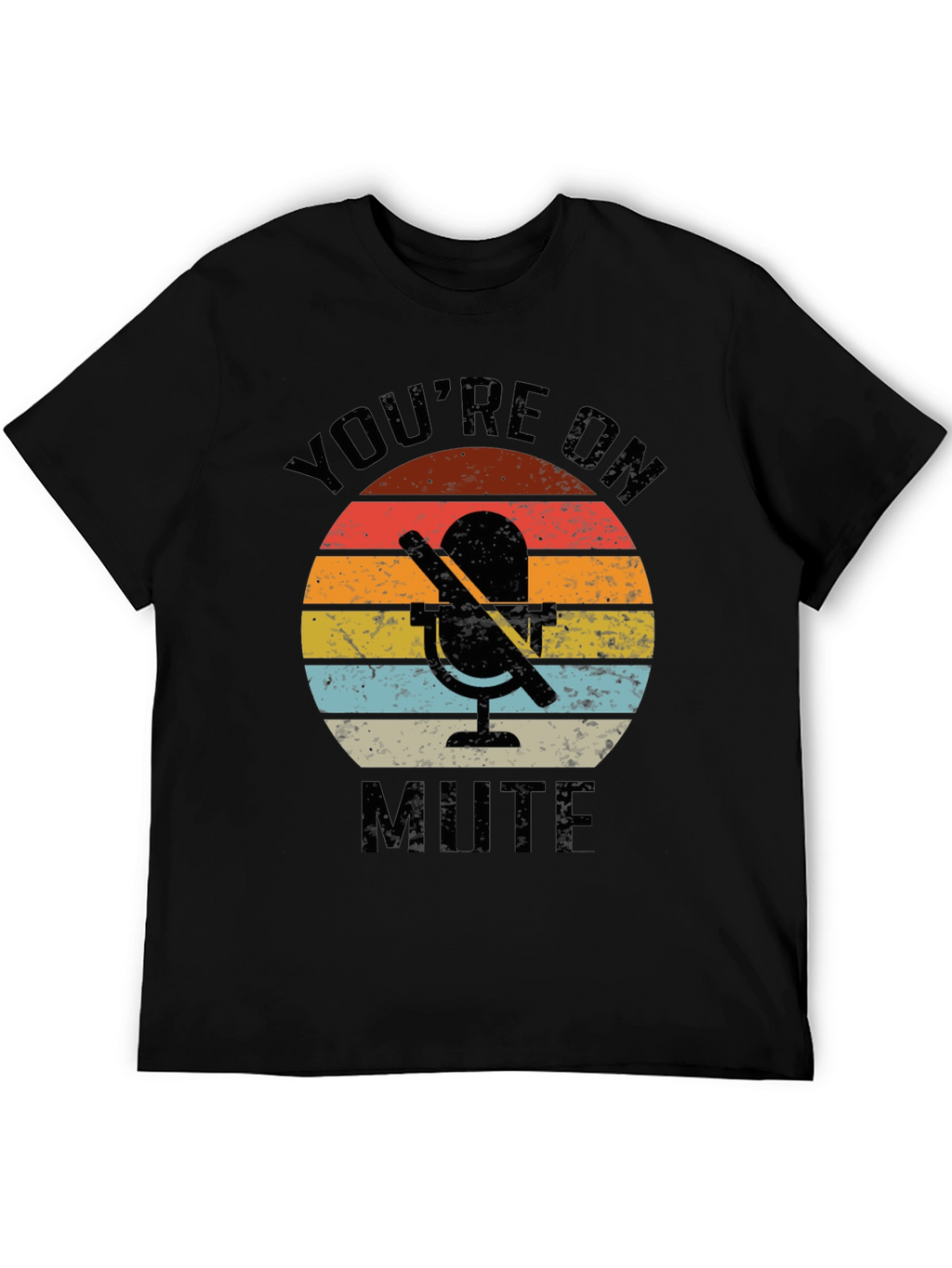 Youre On Mute Retro Graphic Tee
