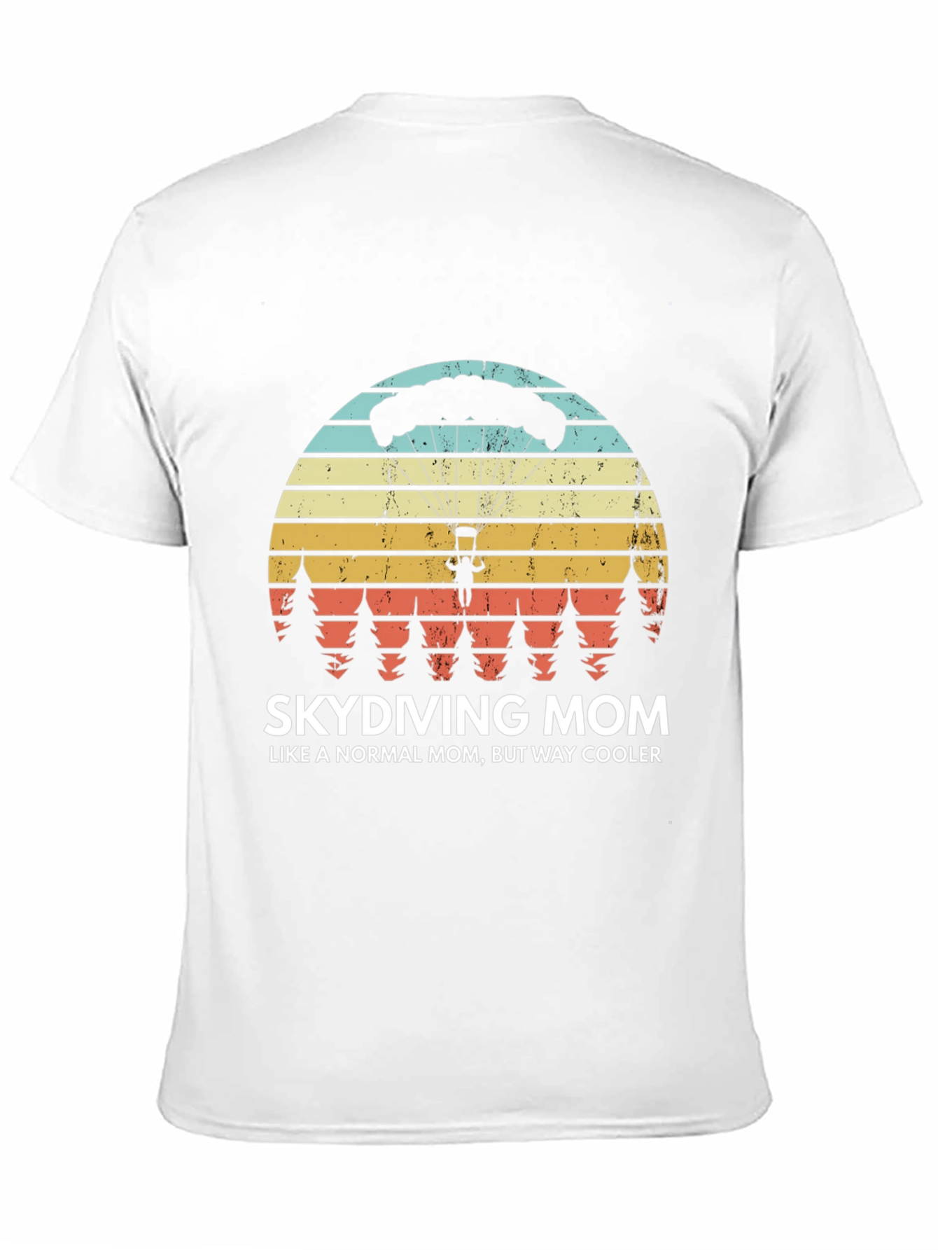 Skydiving Mom T-Shirt - Way Cooler Than Normal!