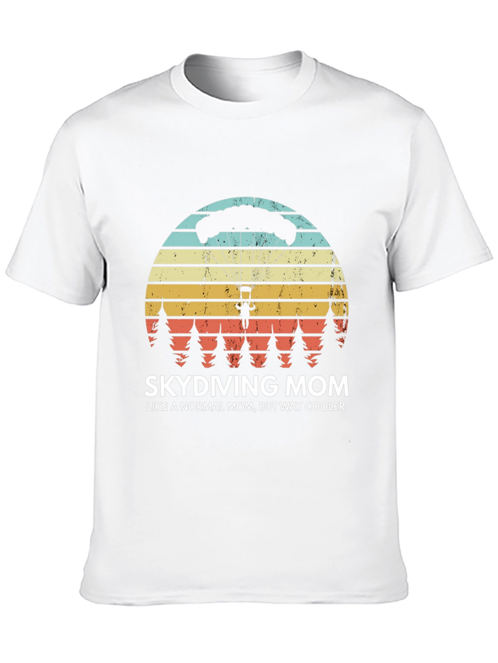 Skydiving Mom T-Shirt - Way Cooler Than Normal!