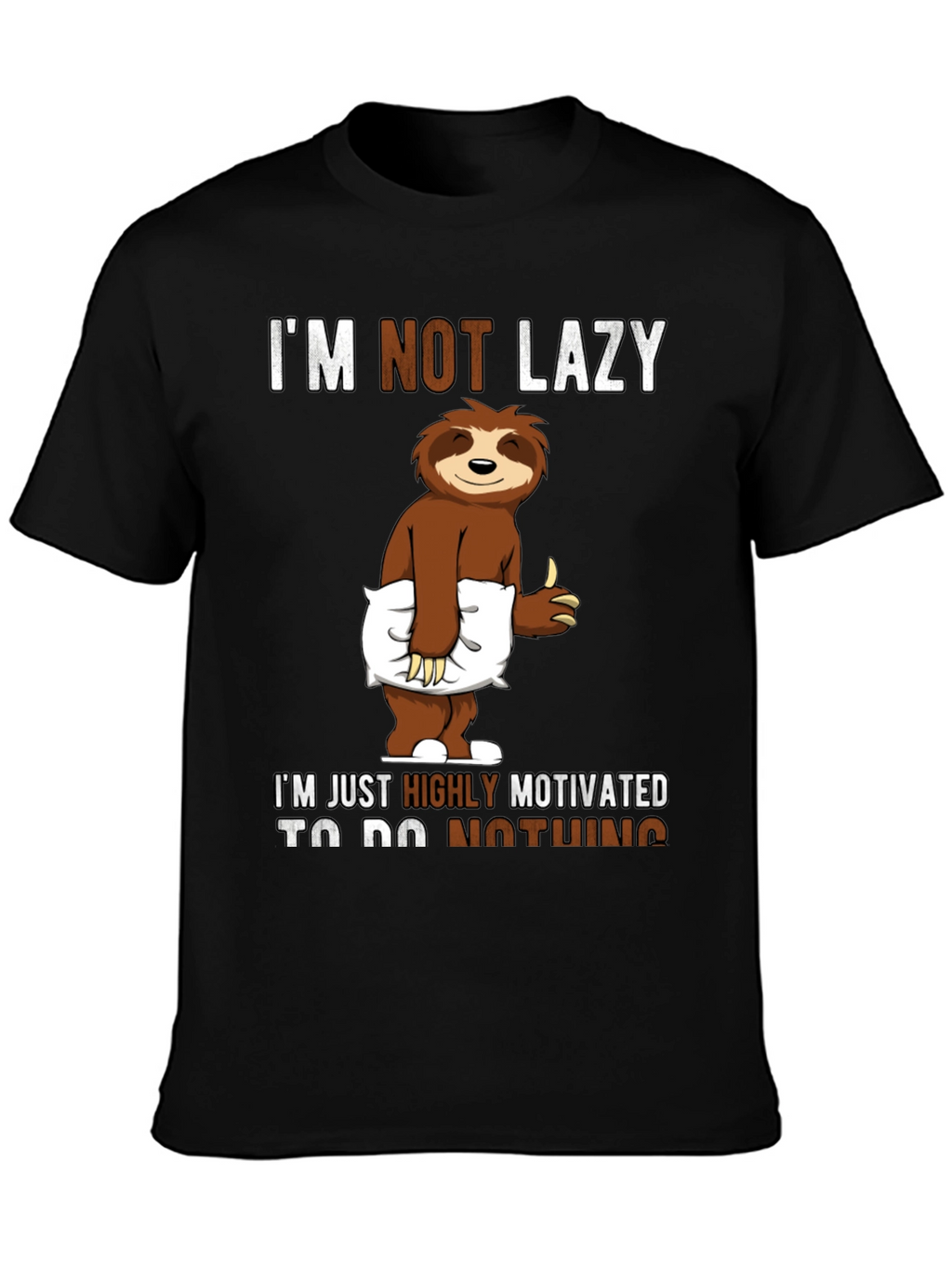 Lazy Sloth Graphic T-Shirt - Motivation Humor Tee