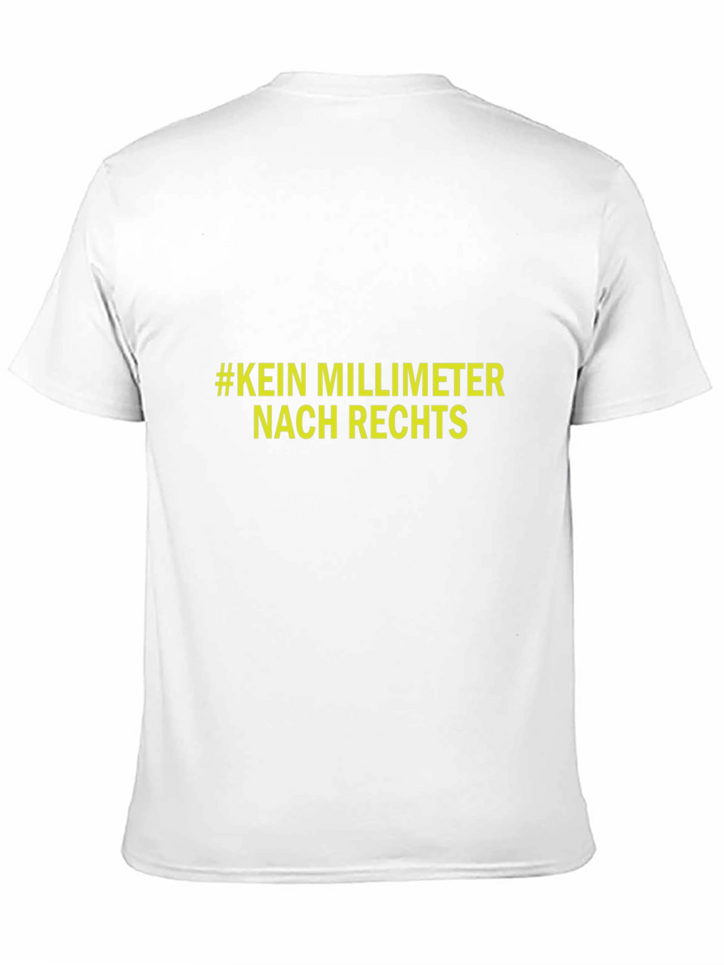 Statement T-Shirt: #KEIN MILLIMETER NACH RECHTS