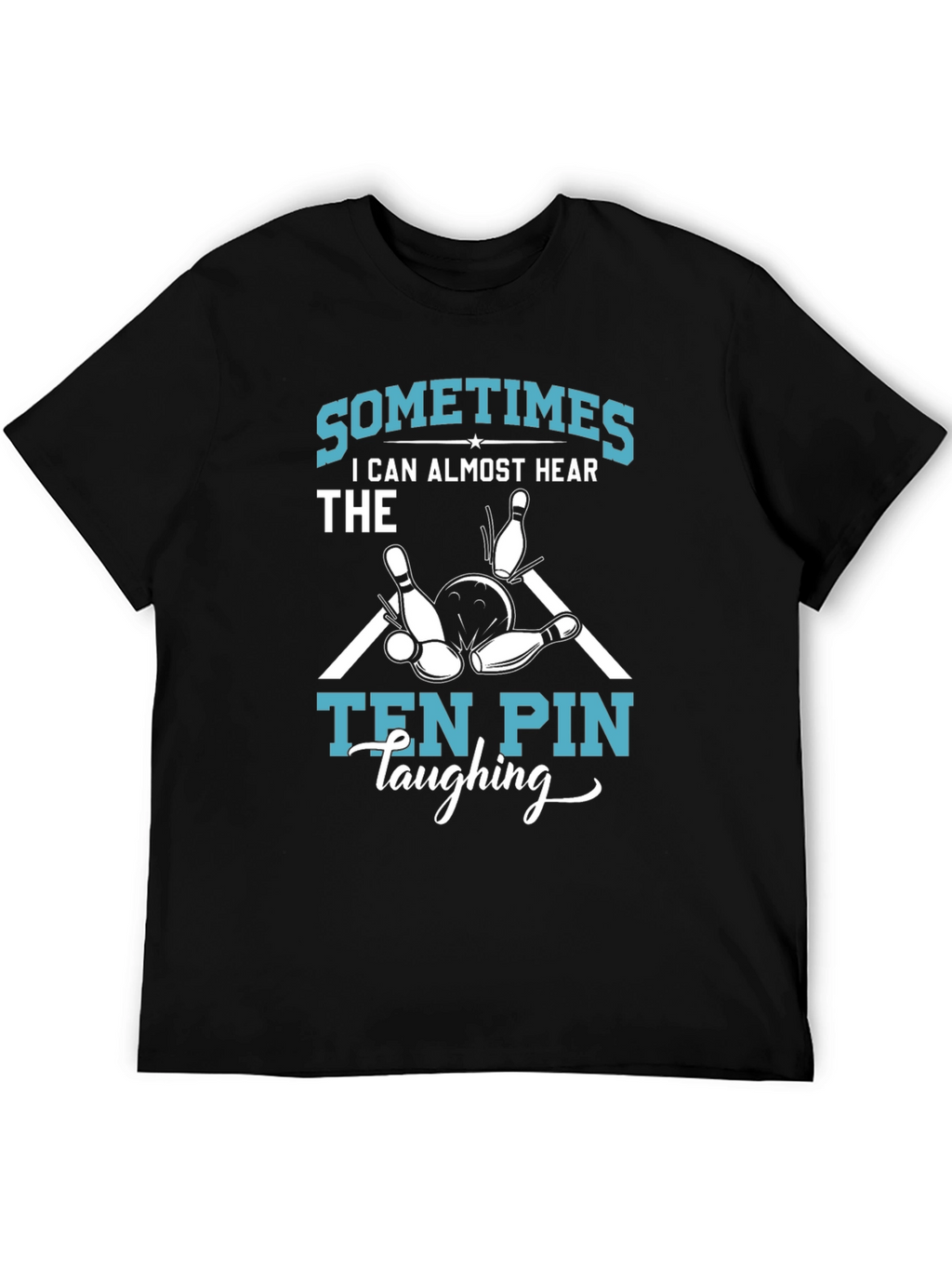 Funny Bowling T-Shirt - Ten Pin Laughing