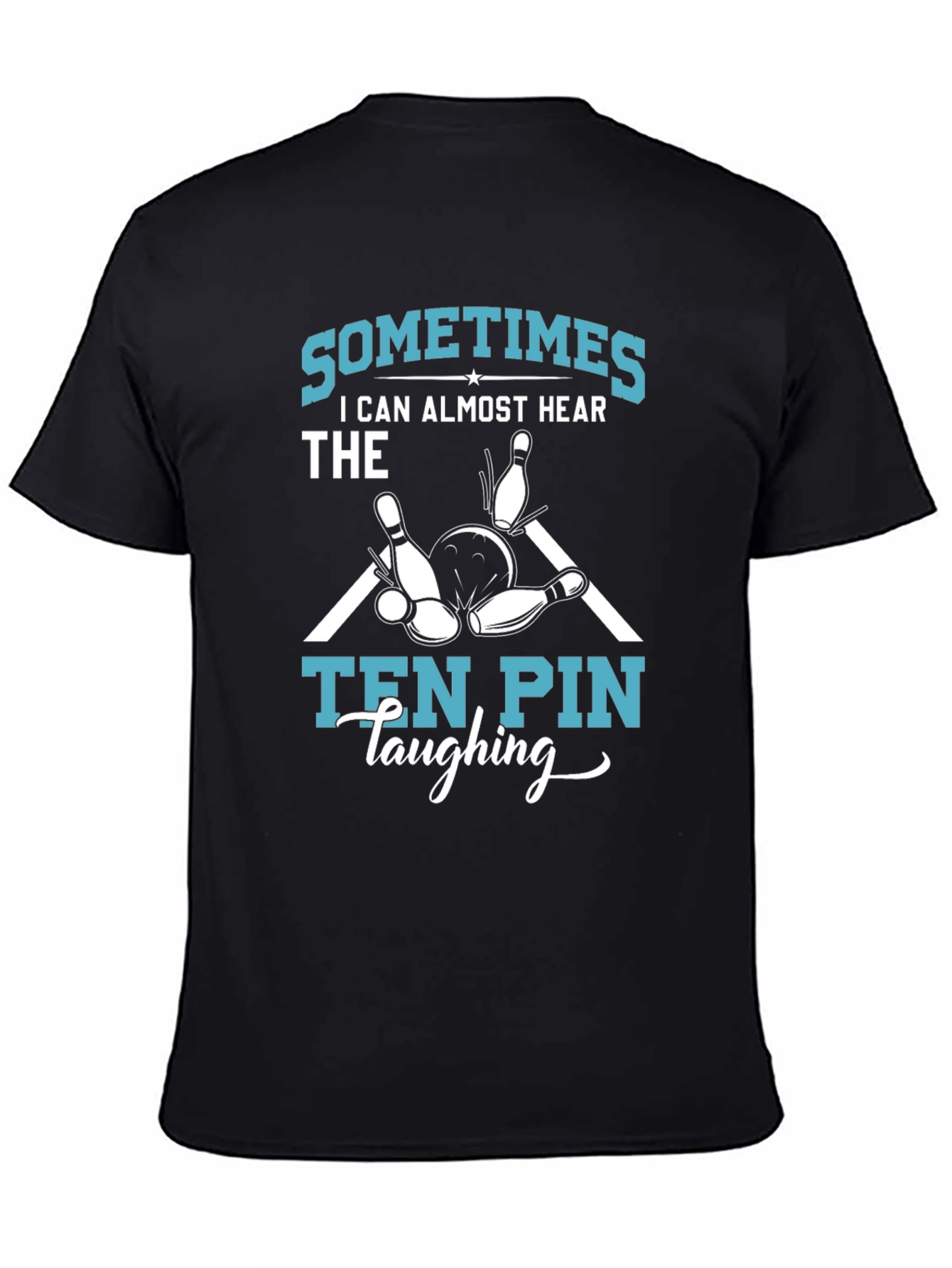 Funny Bowling T-Shirt - Ten Pin Laughing