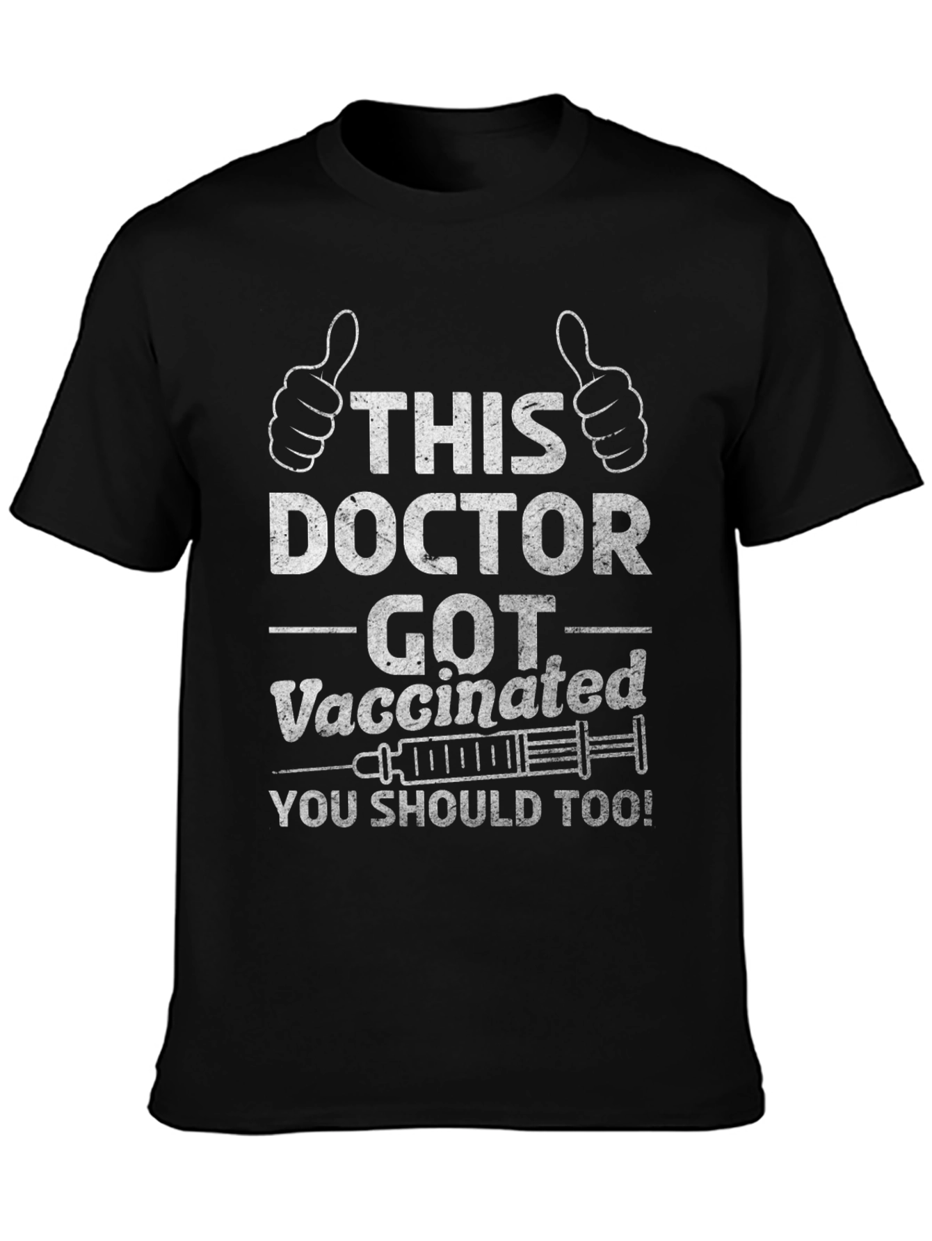 Vaccinated Doctor Novelty Tee