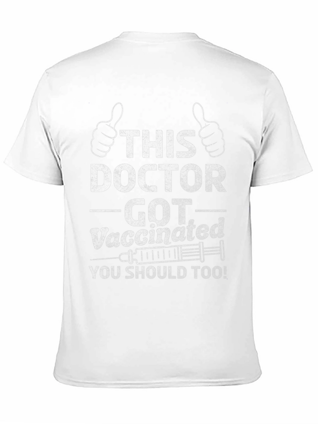 Vaccinated Doctor Novelty Tee