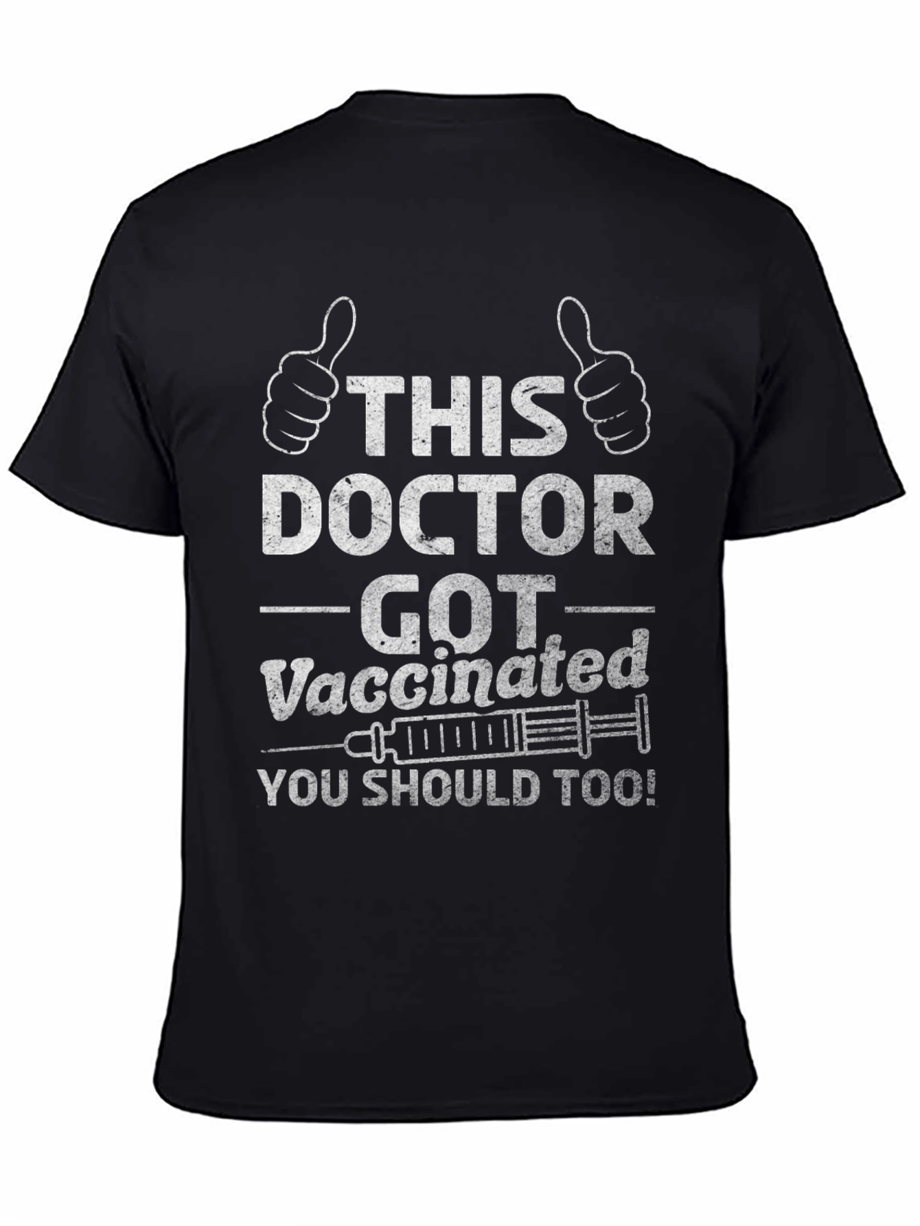 Vaccinated Doctor Novelty Tee