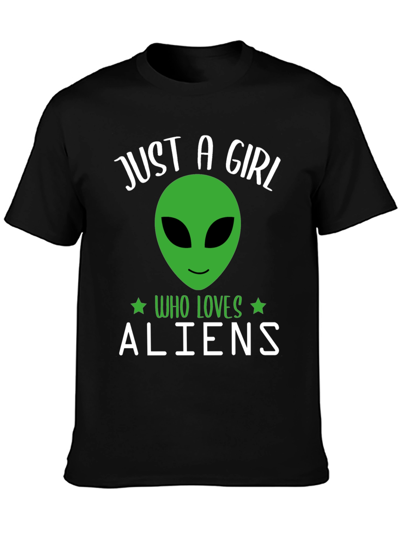 Just A Girl Who Loves Aliens T-Shirt