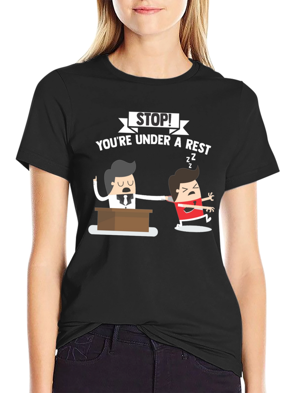 Stop! Youre Under A Rest T-Shirt
