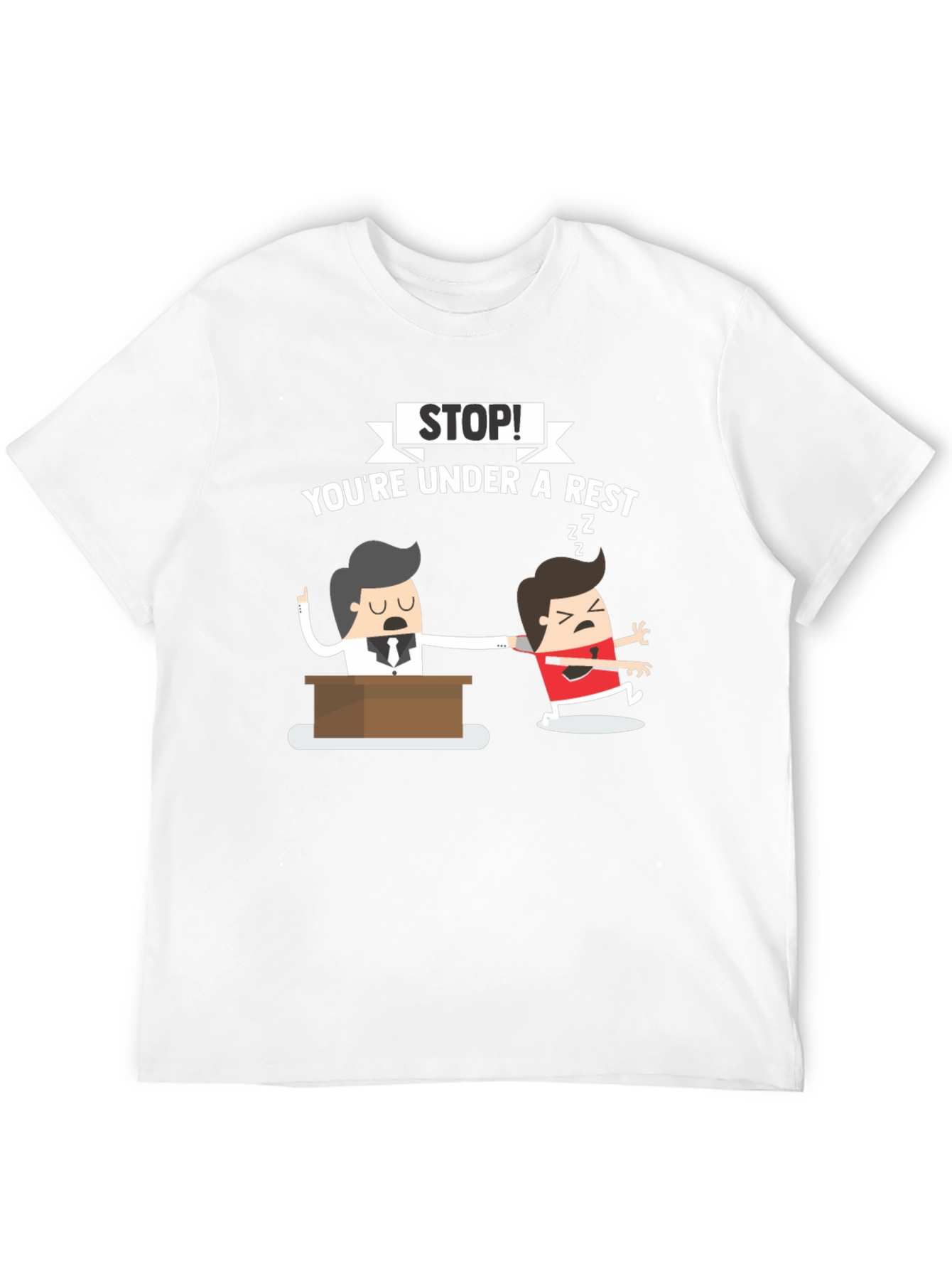 Stop! Youre Under A Rest T-Shirt