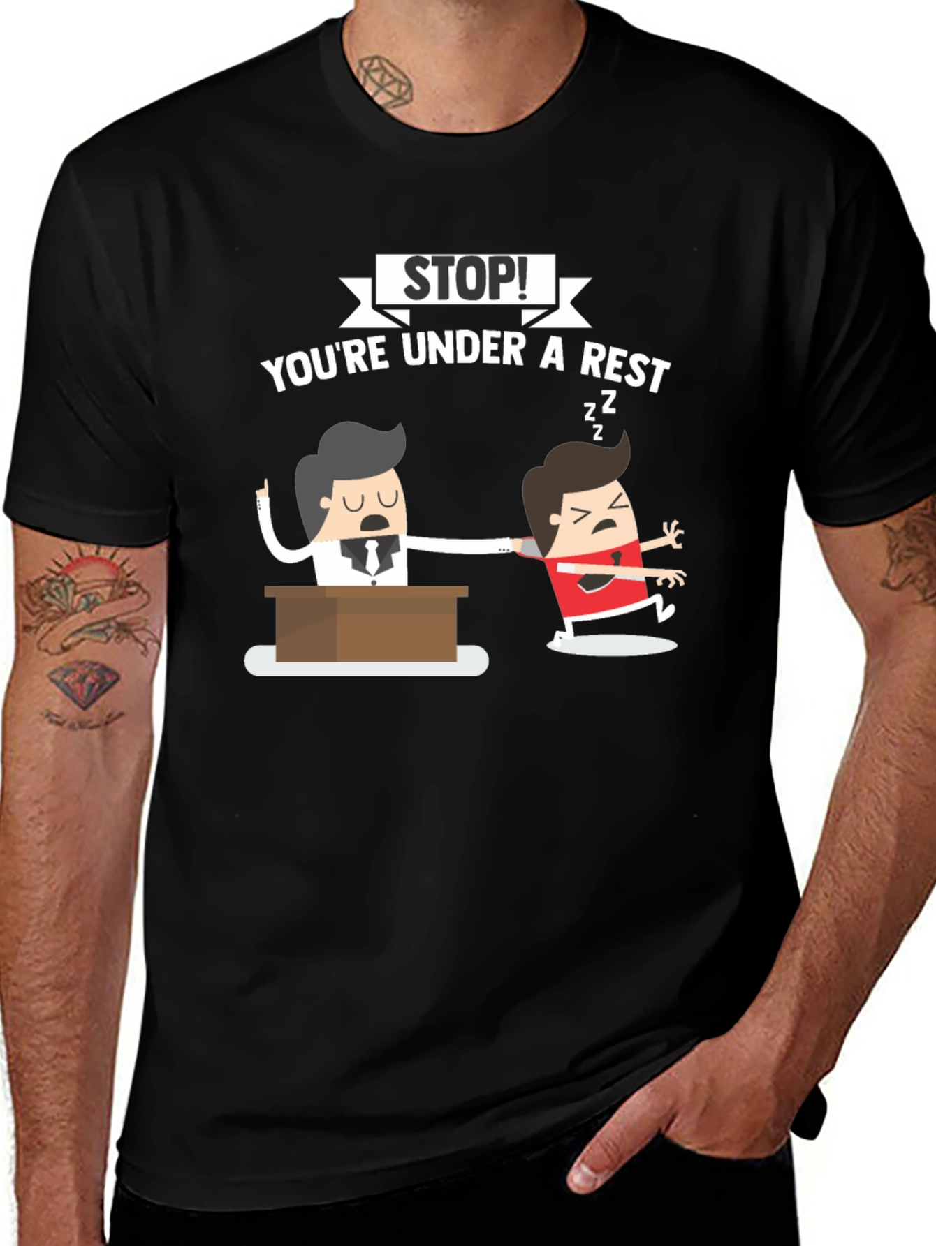 Stop! Youre Under A Rest T-Shirt
