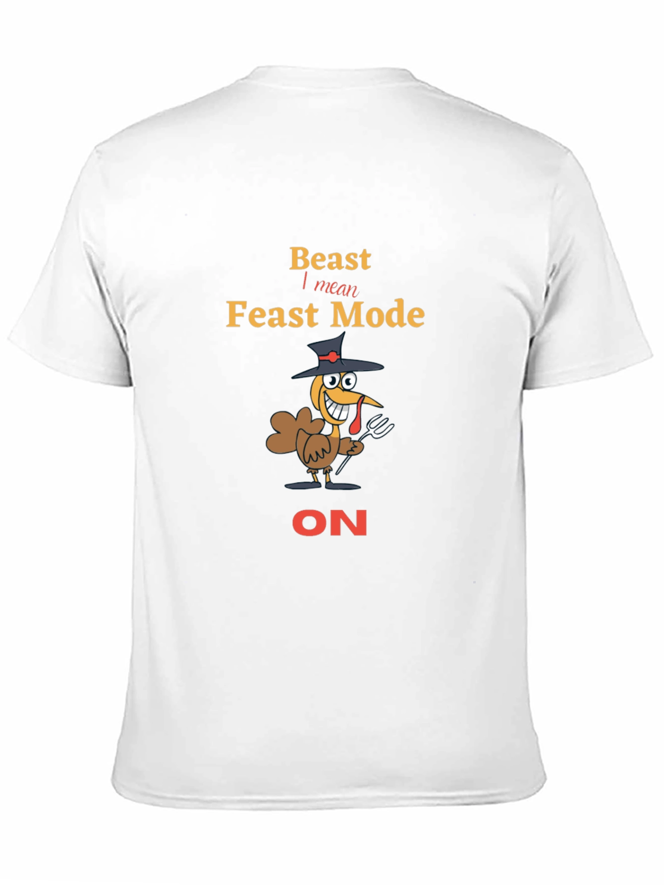 Beast Feast Mode Turkey T-Shirt - Thanksgiving Tee