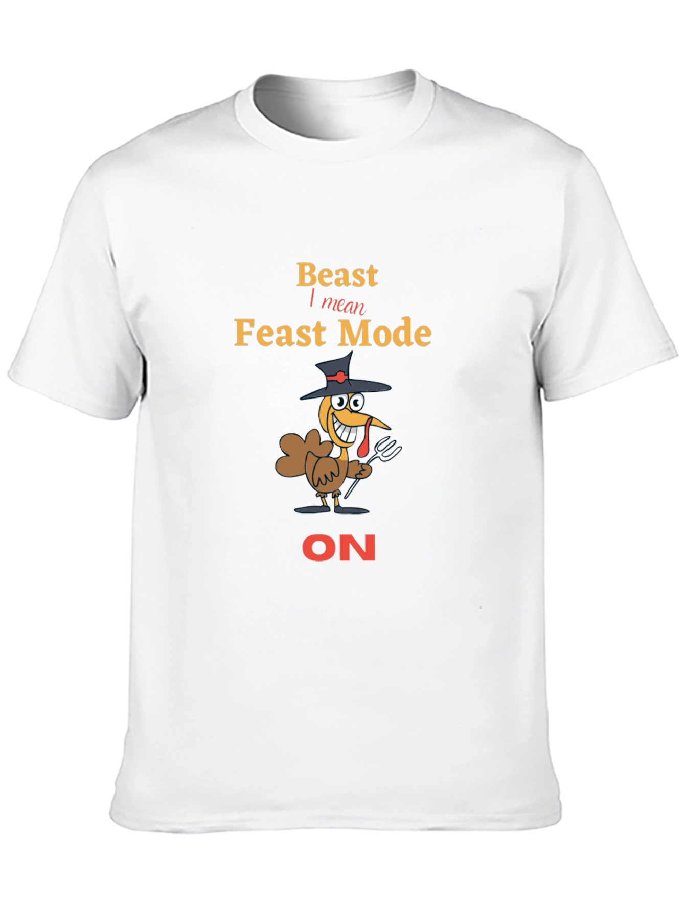 Beast Feast Mode Turkey T-Shirt - Thanksgiving Tee