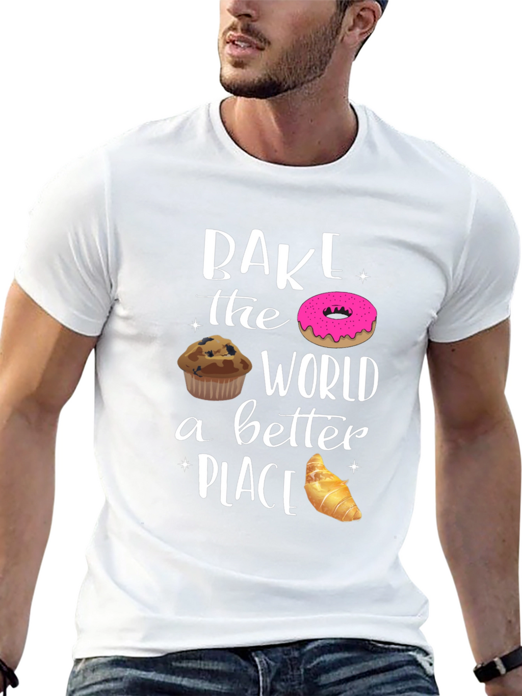 Bake the World Better T-Shirt
