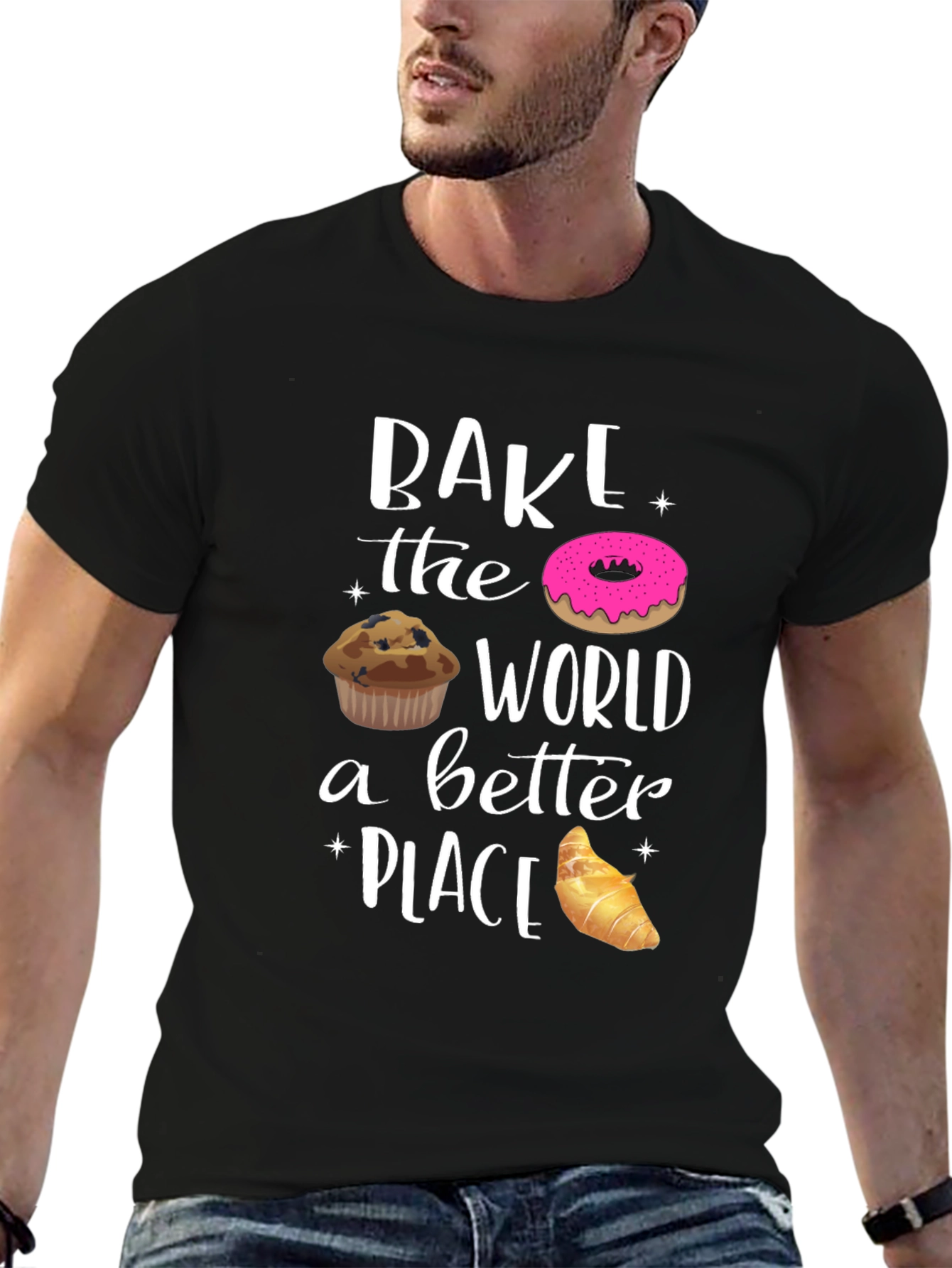 Bake the World Better T-Shirt