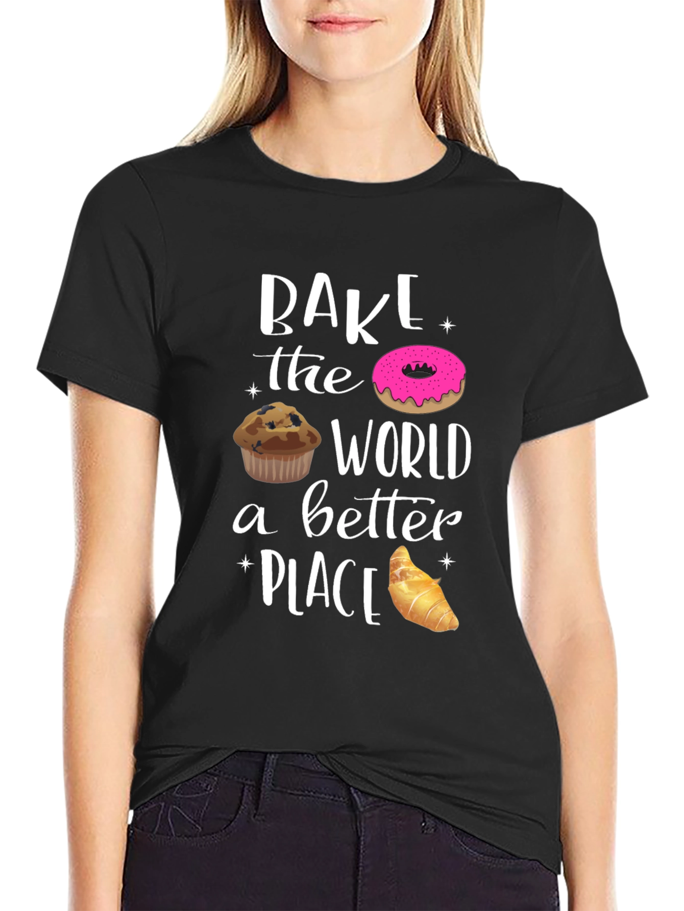 Bake the World Better T-Shirt