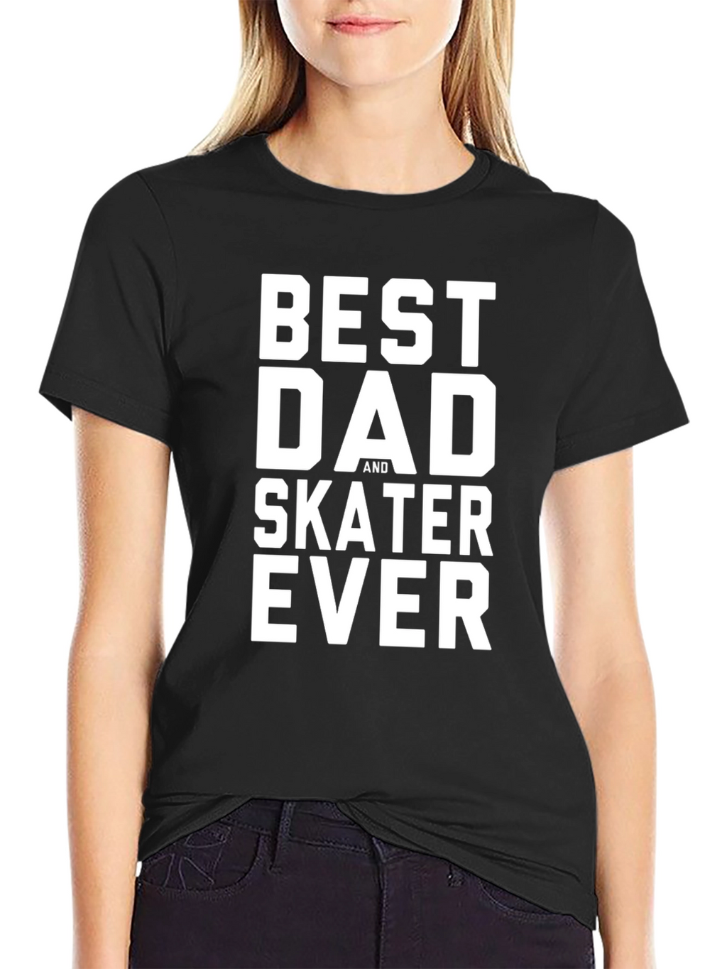 Best Dad and Skater Ever Black T-Shirt