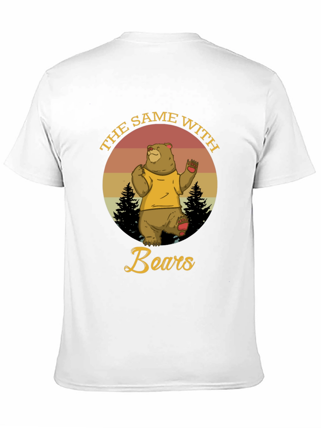 The Same With Bears Graphic T-Shirt