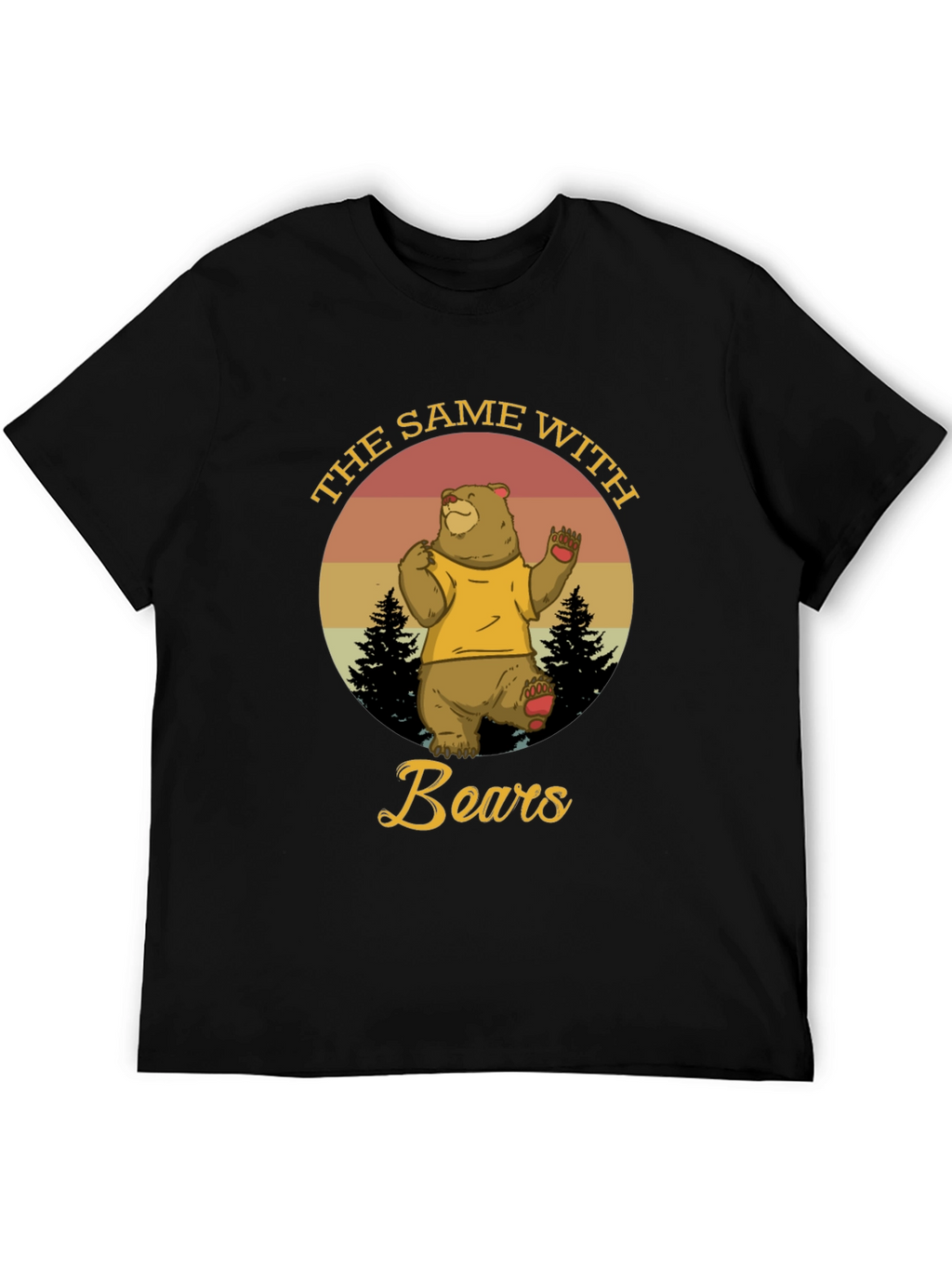The Same With Bears Graphic T-Shirt