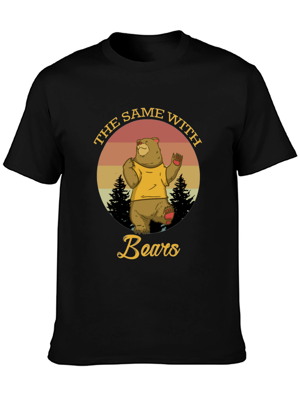 The Same With Bears Graphic T-Shirt