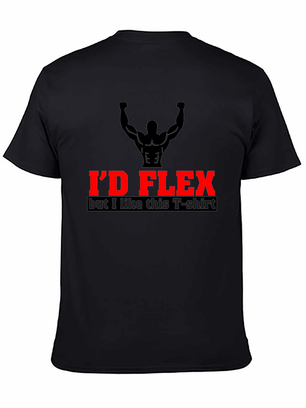 Id Flex Funny Workout T-Shirt