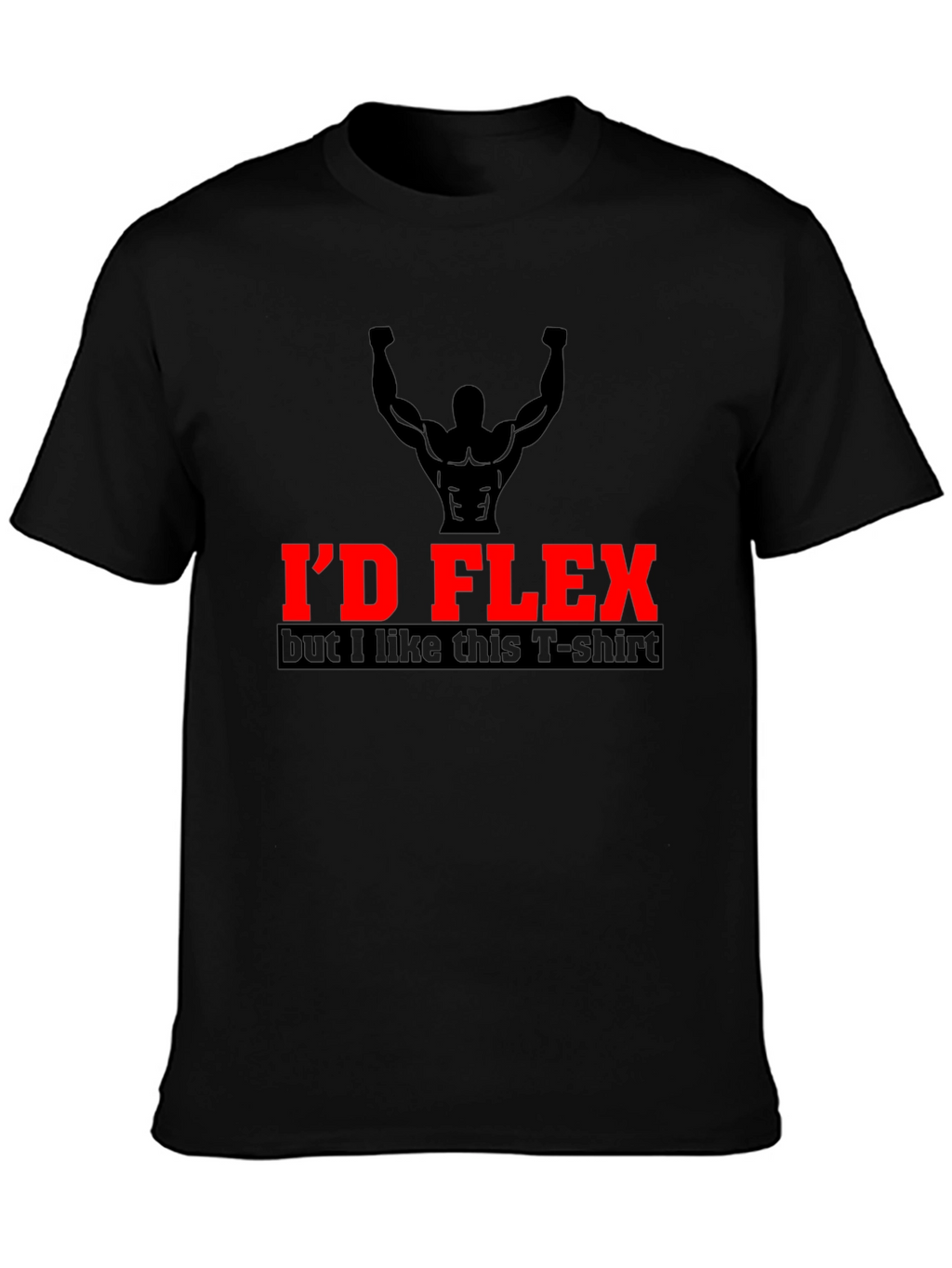 Id Flex Funny Workout T-Shirt