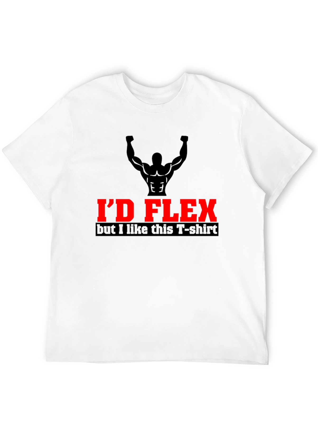 Id Flex Funny Workout T-Shirt