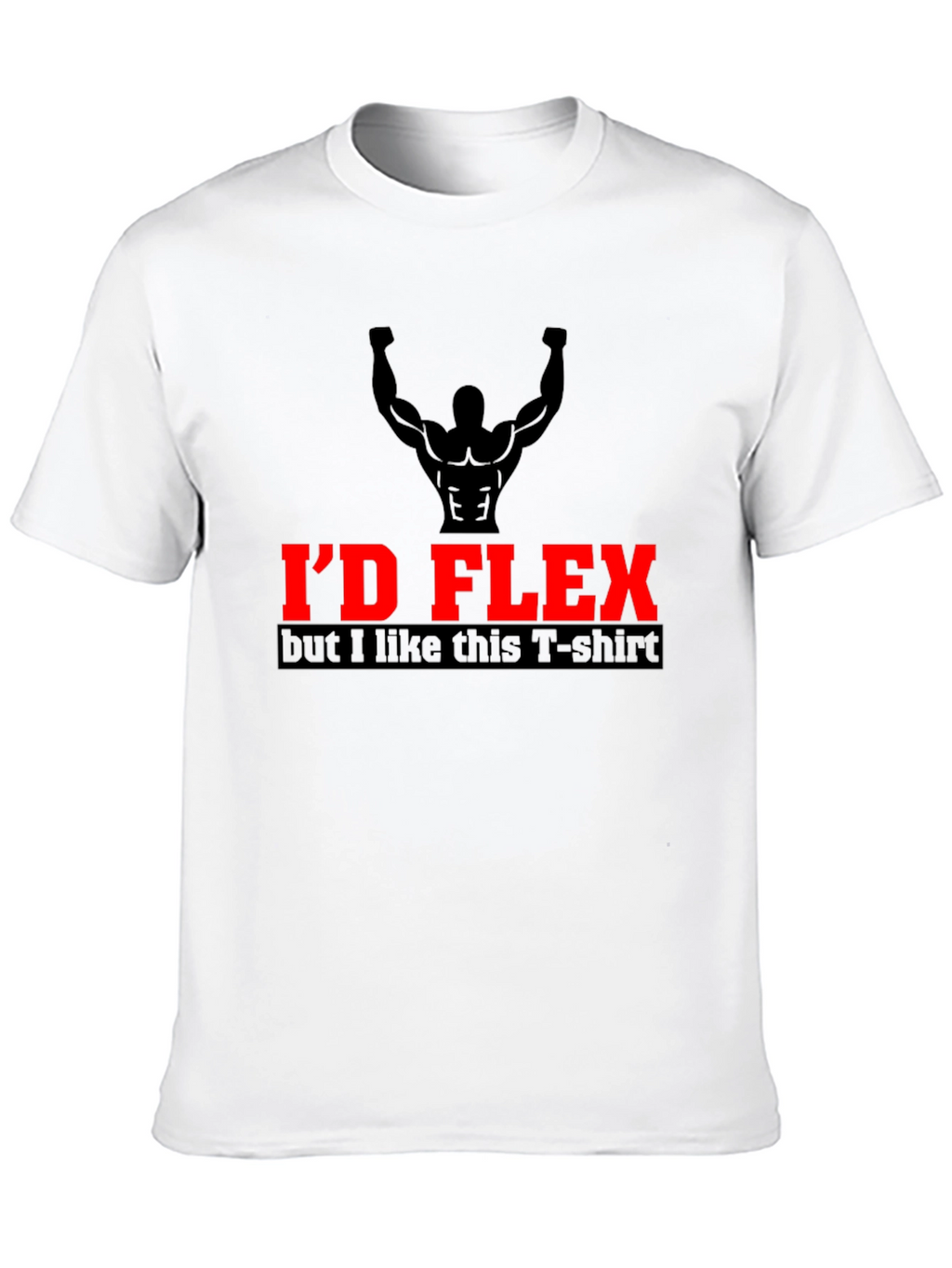 Id Flex Funny Workout T-Shirt