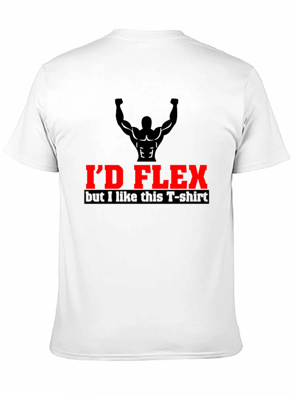 Id Flex Funny Workout T-Shirt