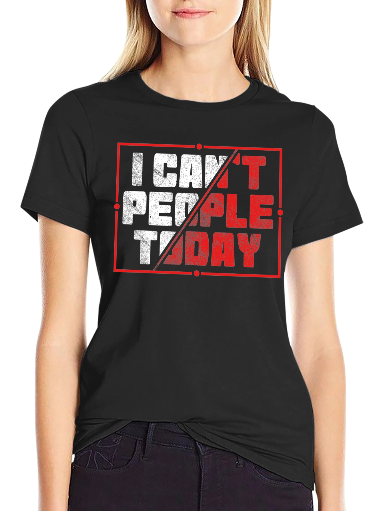 I Cant People Today Graphic T-Shirt