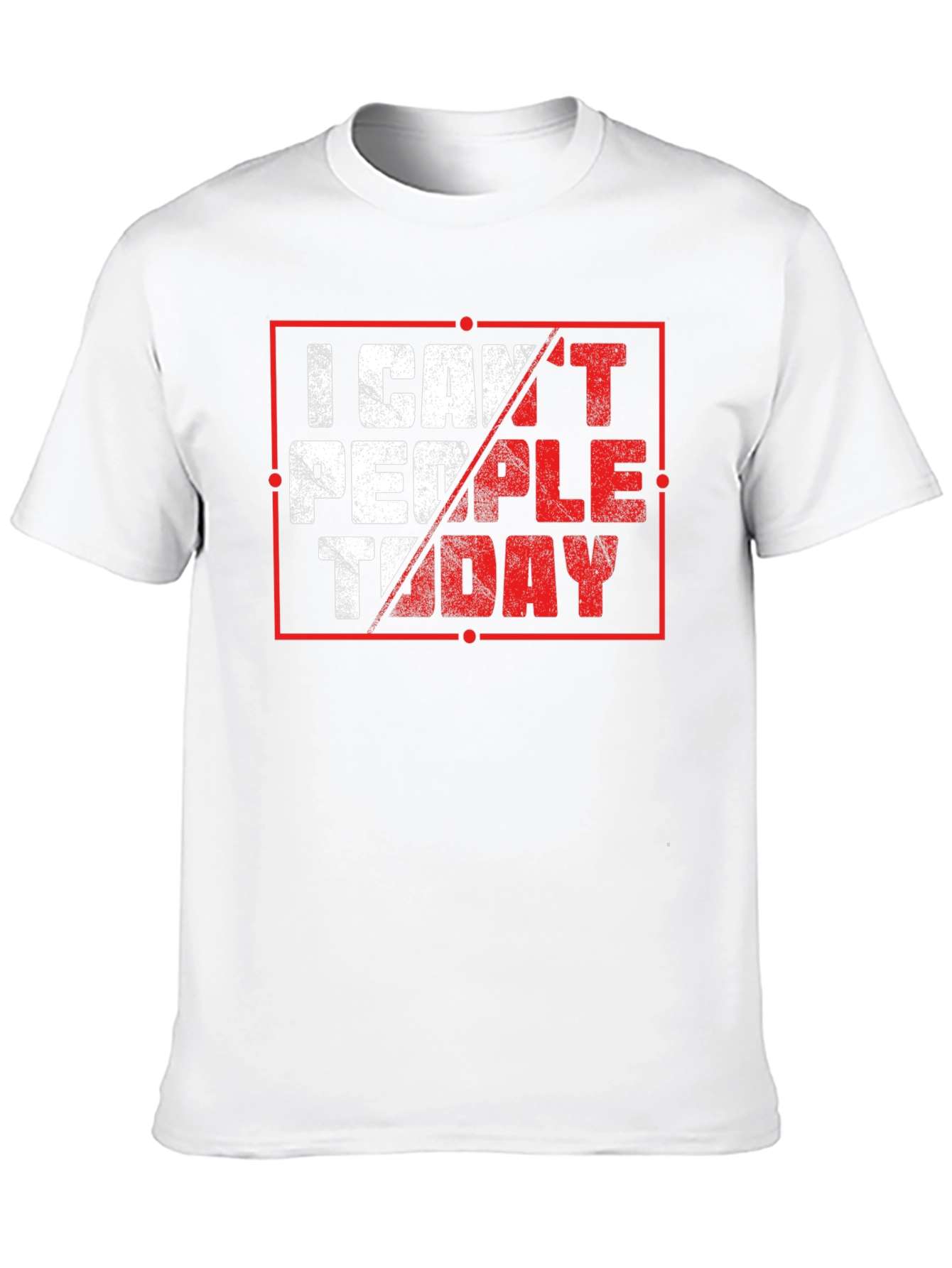 I Cant People Today Graphic T-Shirt