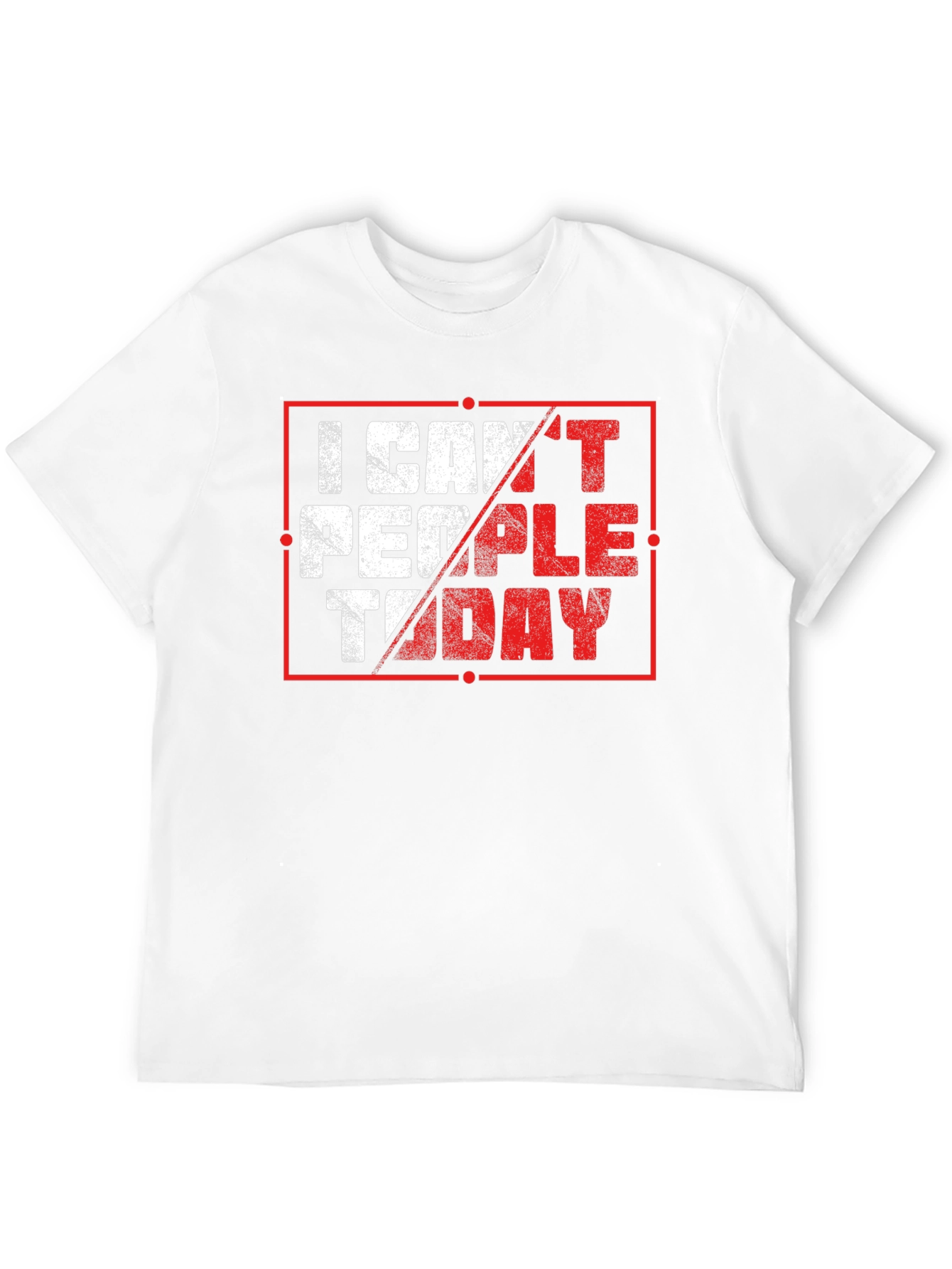 I Cant People Today Graphic T-Shirt