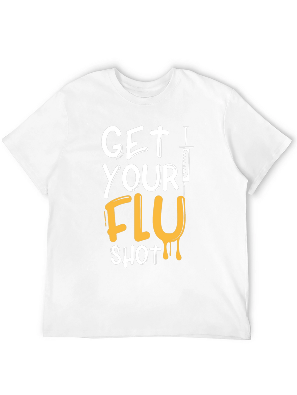 Get Your Flu Shot T-Shirt - Black Graphic Tee